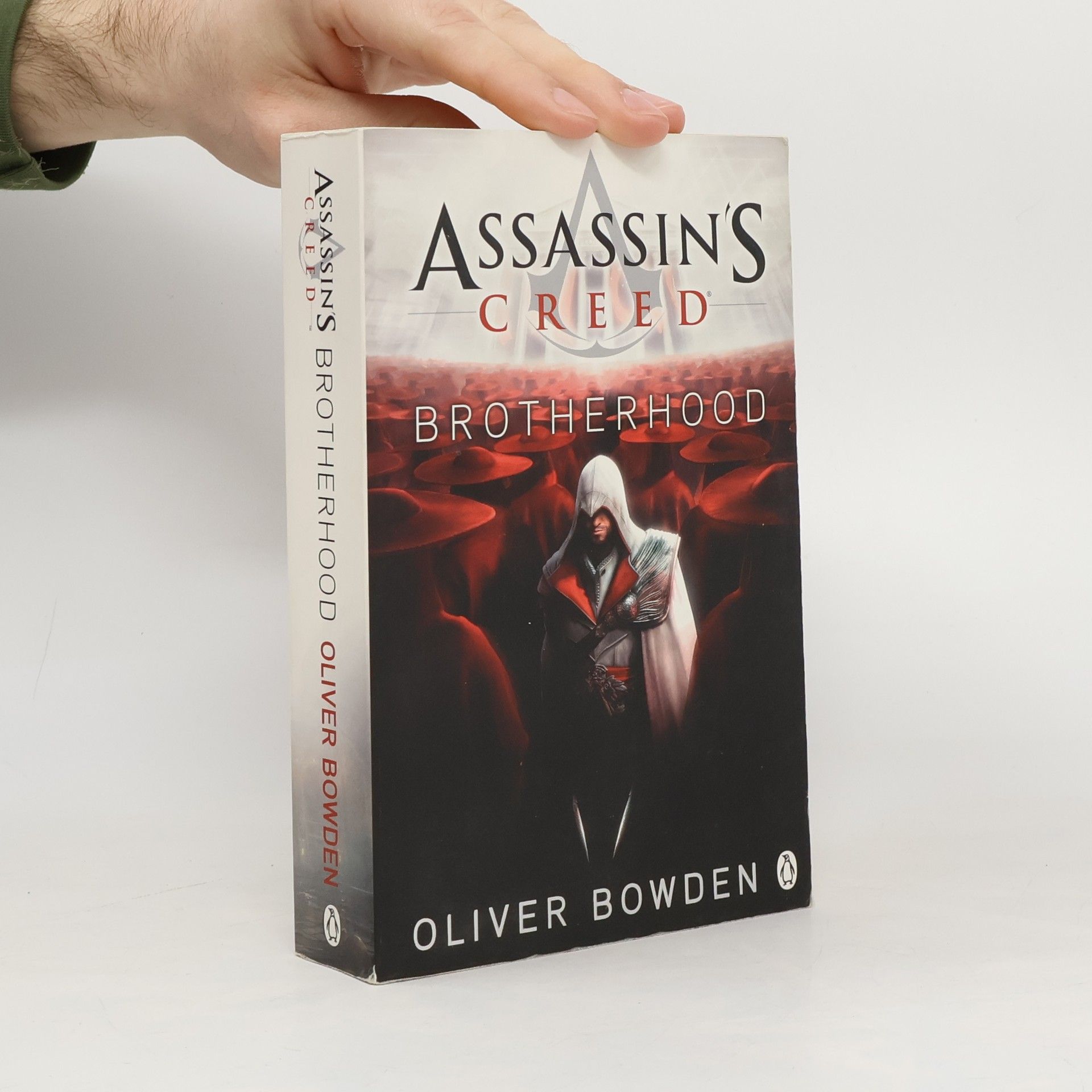 Oliver Bowden Assassin's Creed. Brotherhood