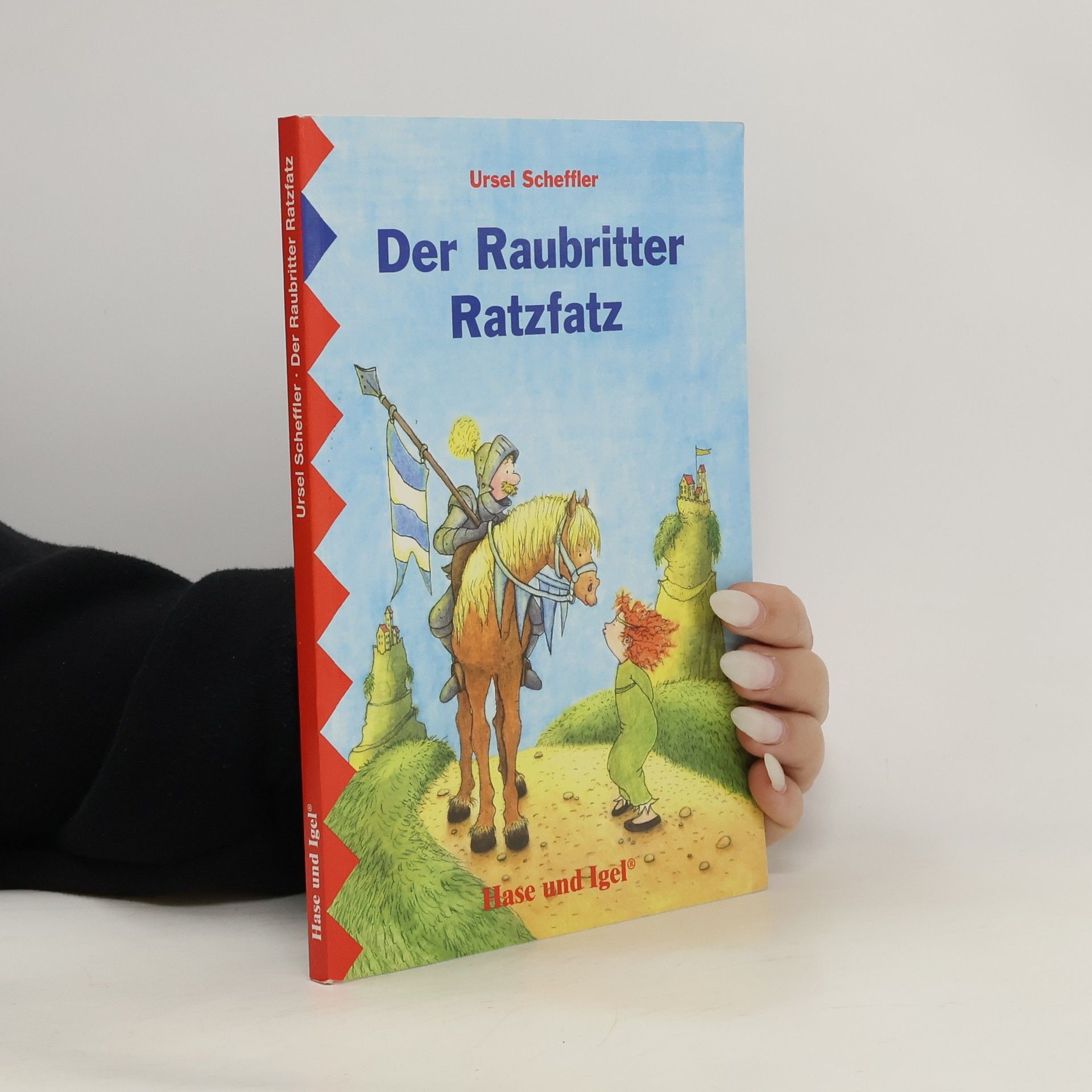Ursel Scheffler Der Raubritter Ratzfatz
