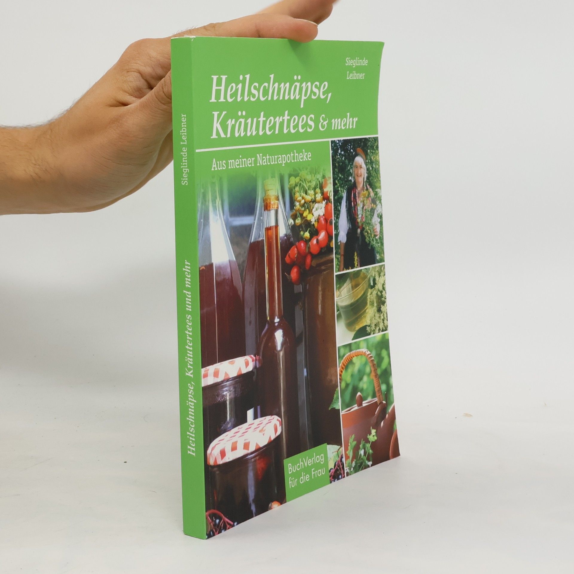 Sieglinde Leibner Heilschnäpse, Kräutertees & mehr
