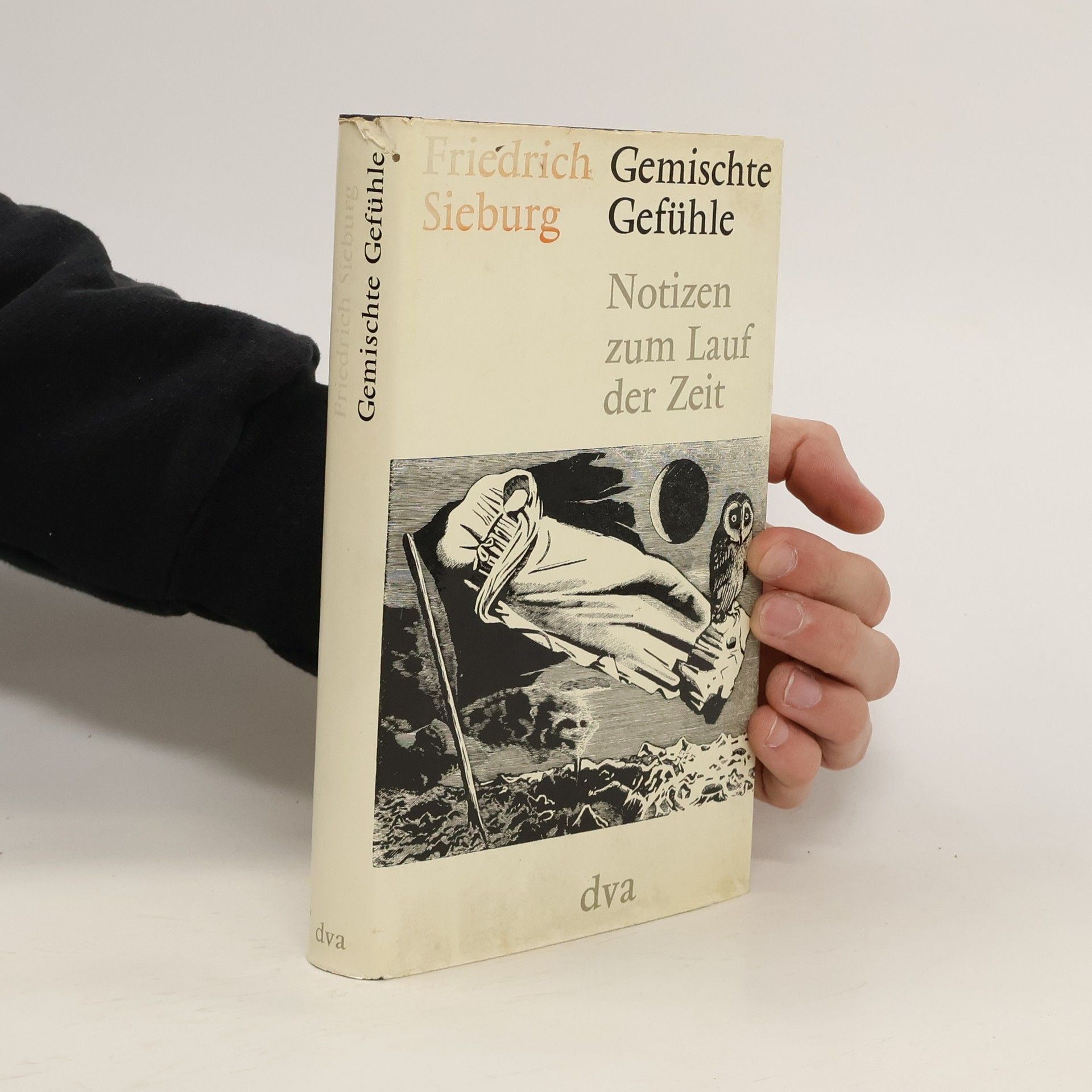 Friedrich Sieburg  Gemischte Gefühle