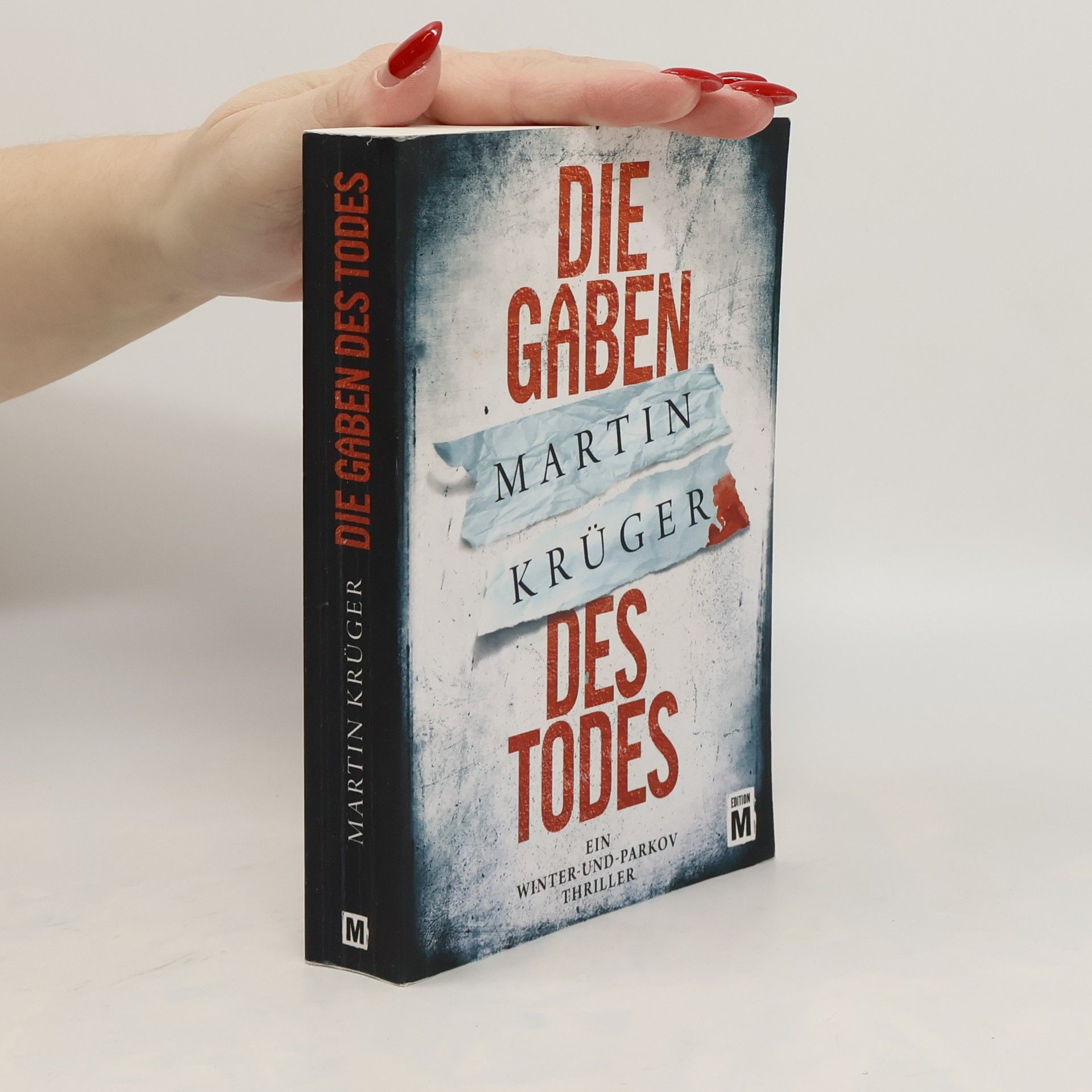 Martin Krüger Die Gaben des Todes