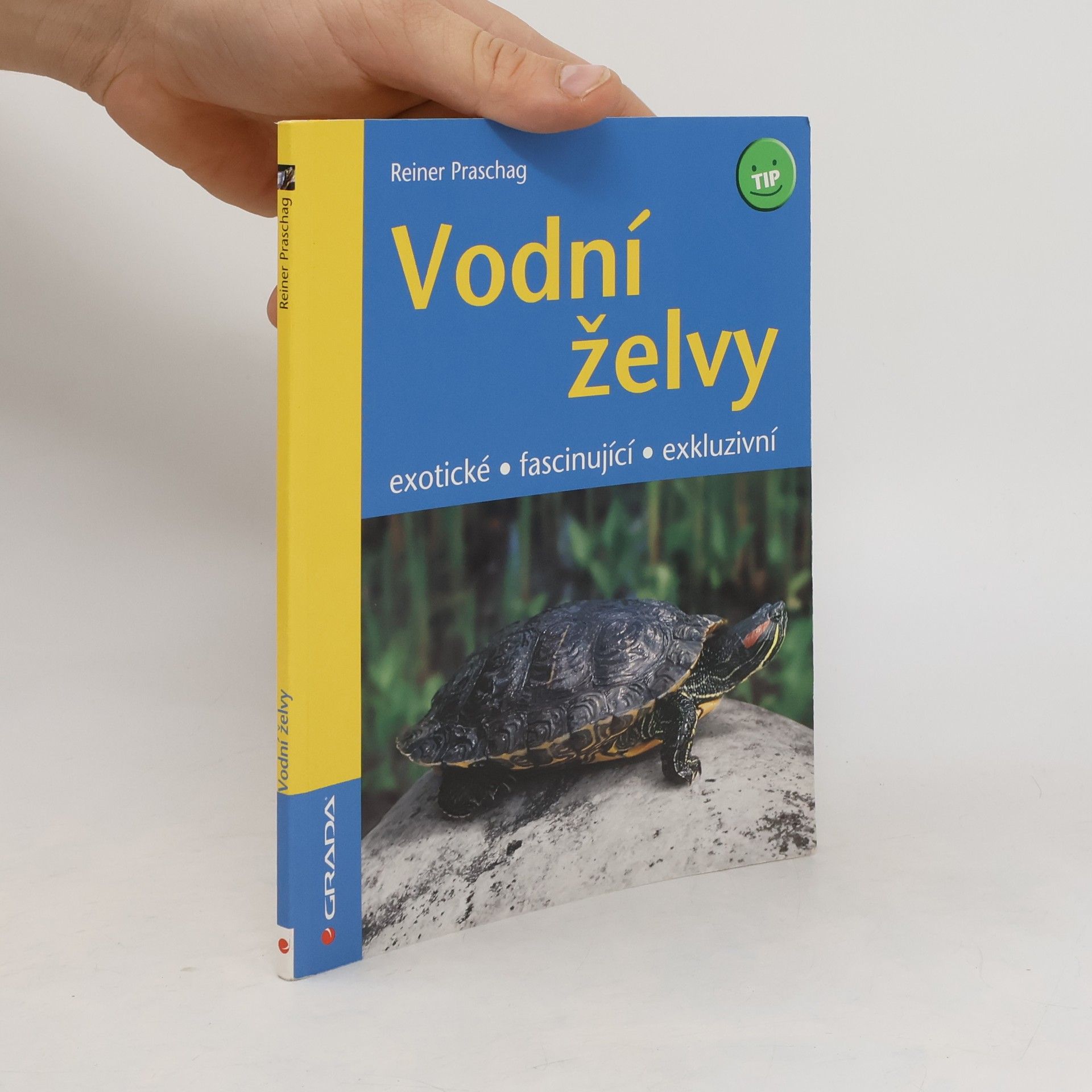 Reiner Praschag Vodní želvy
