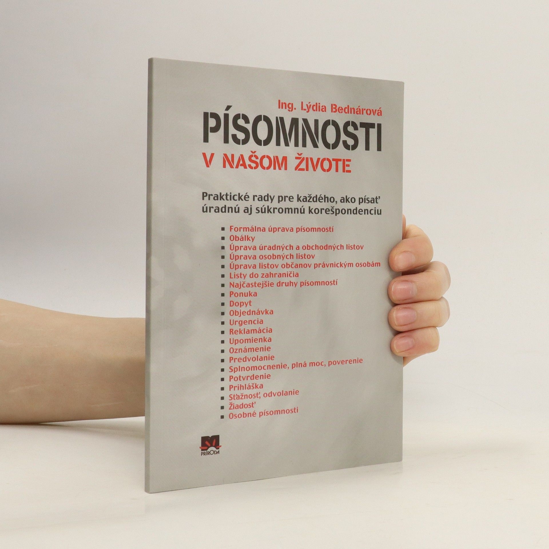 Lýdia Bednárová Písomnosti v našom živote