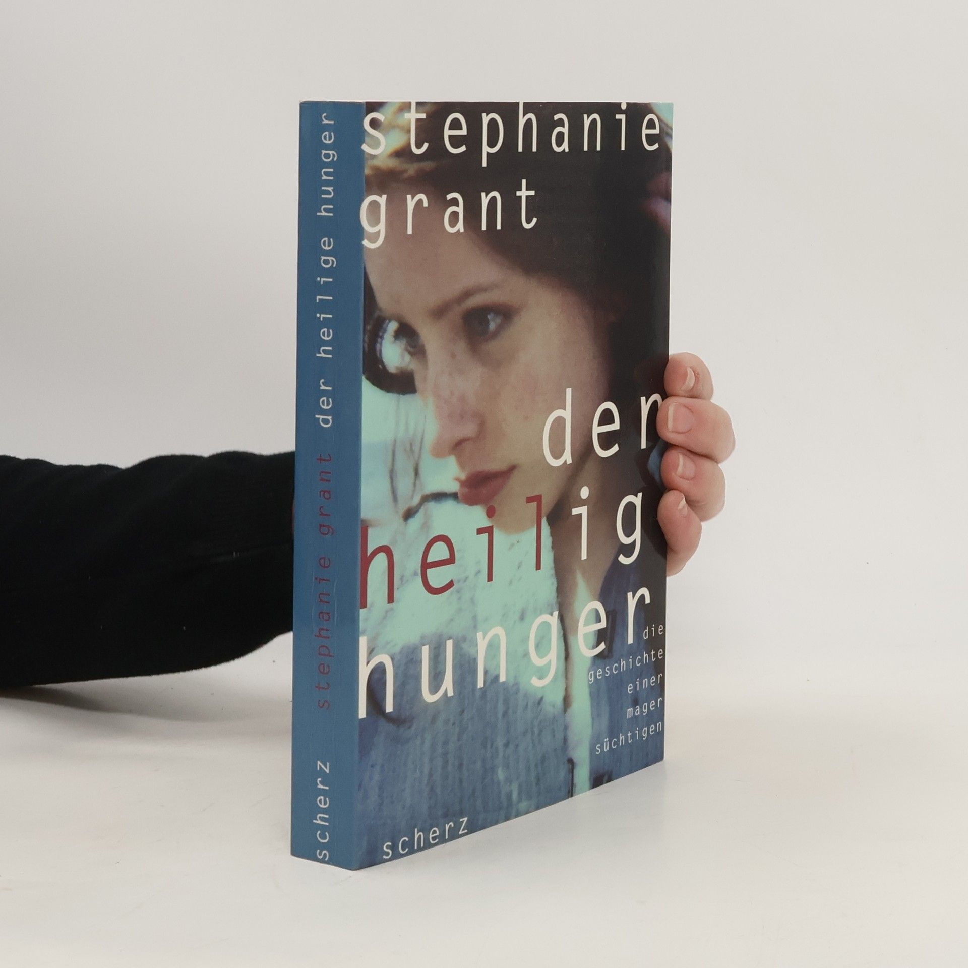 Stephanie Grant Der heilige Hunger