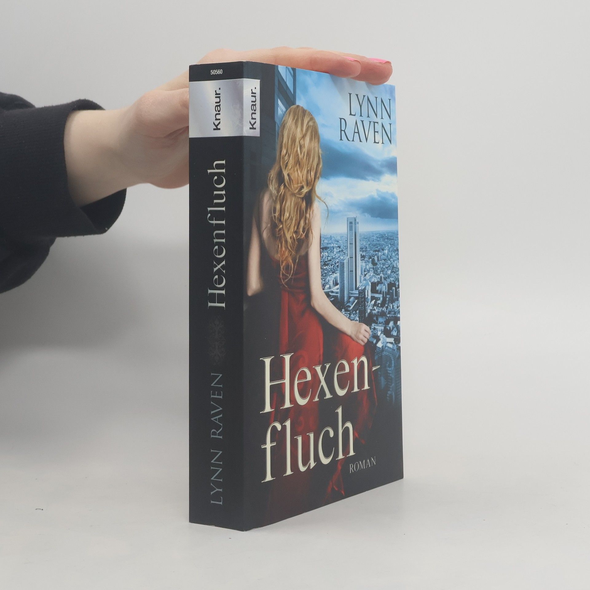 Lynn Raven Hexenfluch. Roman