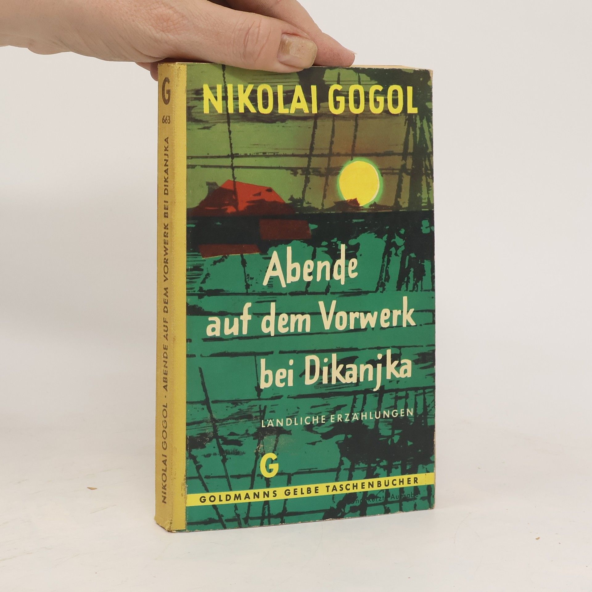 Nikolaj Vasiljevič Gogol Abende auf dem Vorwerk bei Dikanjka