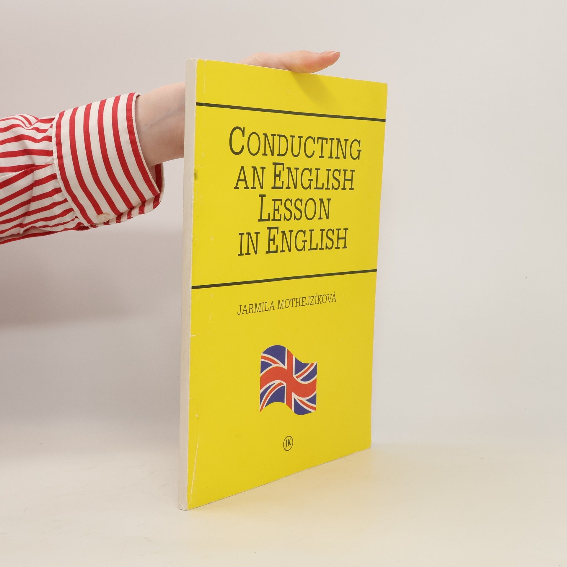 Jarmila Mothejzíková Conducting an English lesson in English