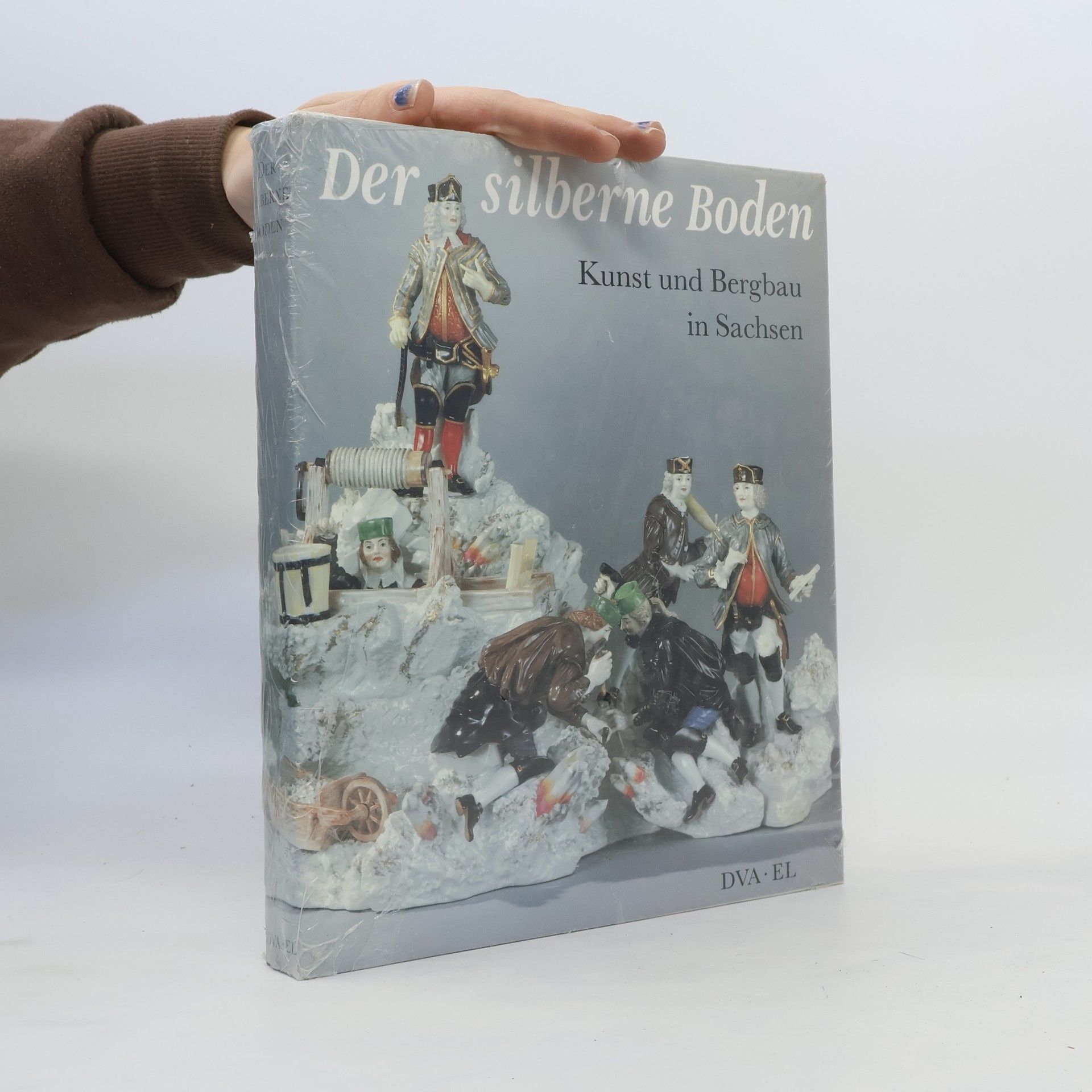 Collective Der silberne Boden. Kunst und Bergbau in Sachsen