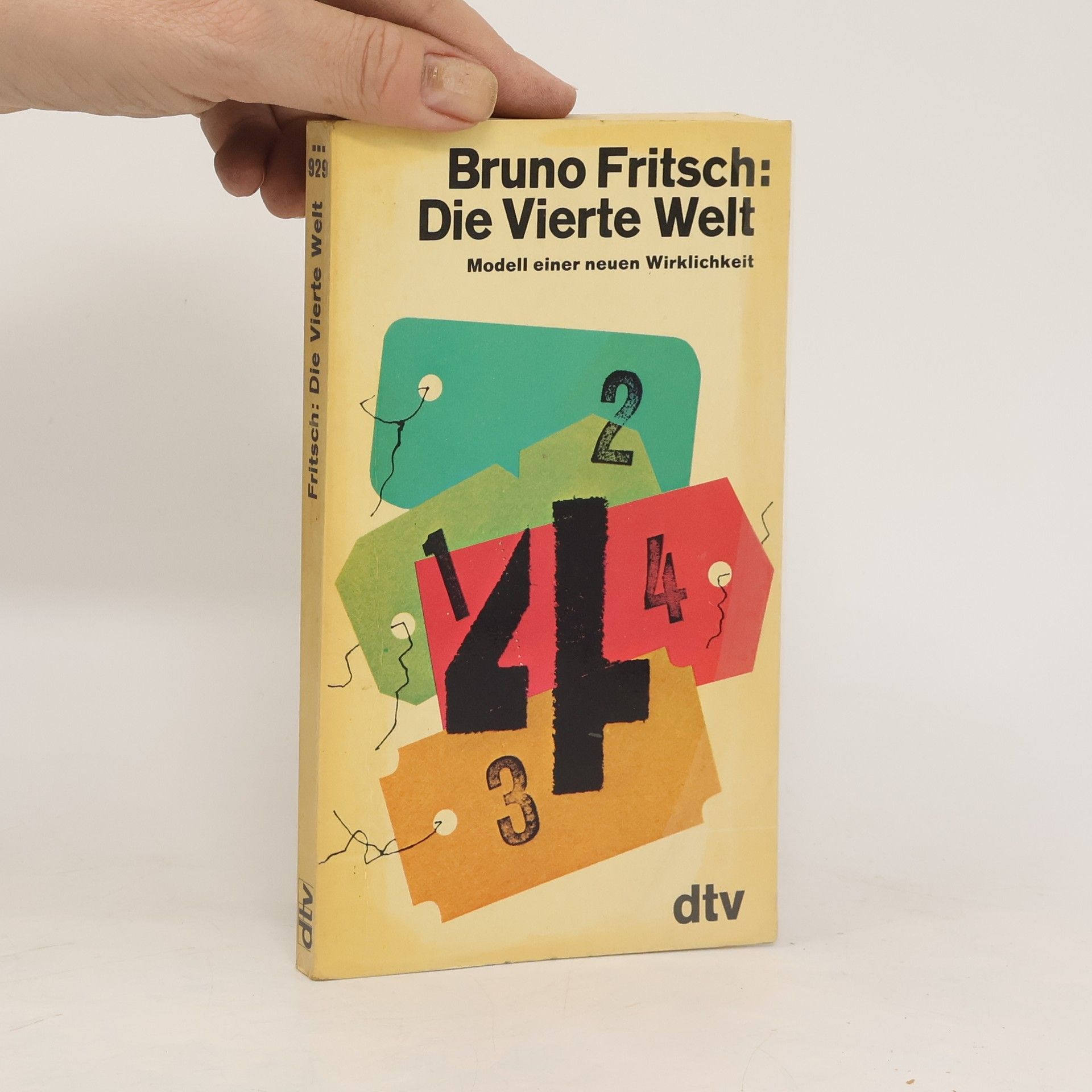 Bruno Fritsch Die Vierte Welt