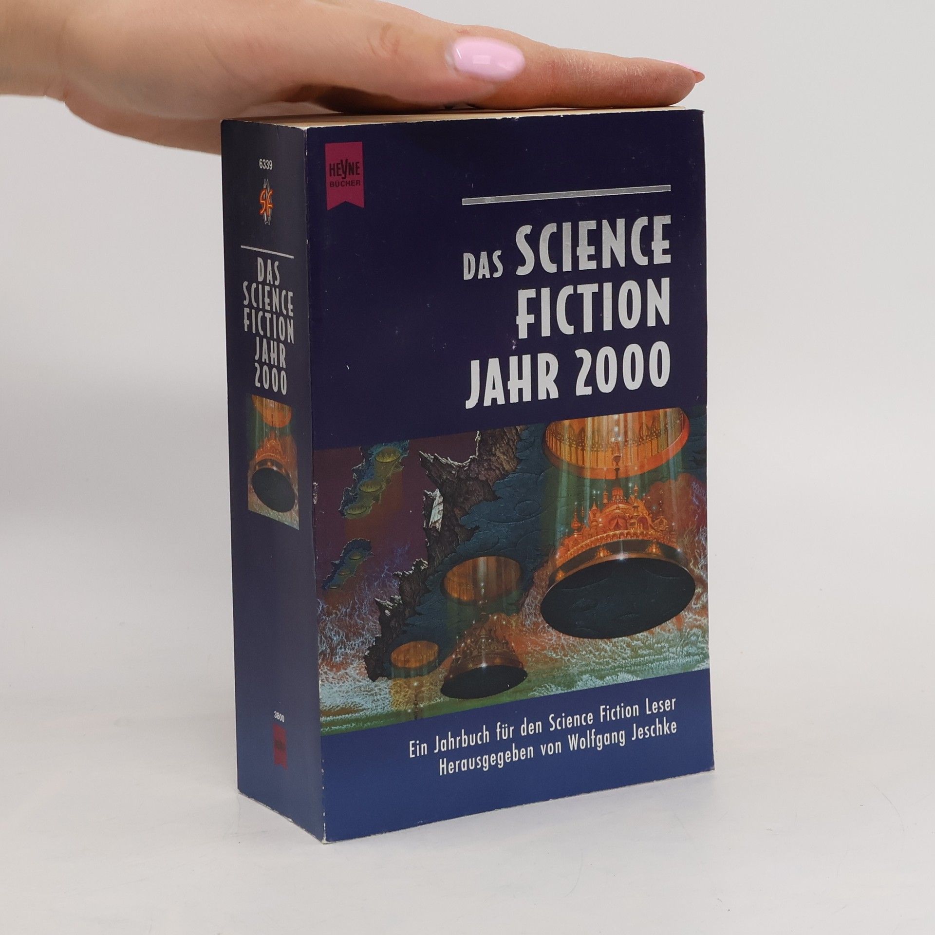Wolfgang Jeschke Das Science Fiction Jahr 2000. Ein Jahrbuch für den Science Fiction Leser