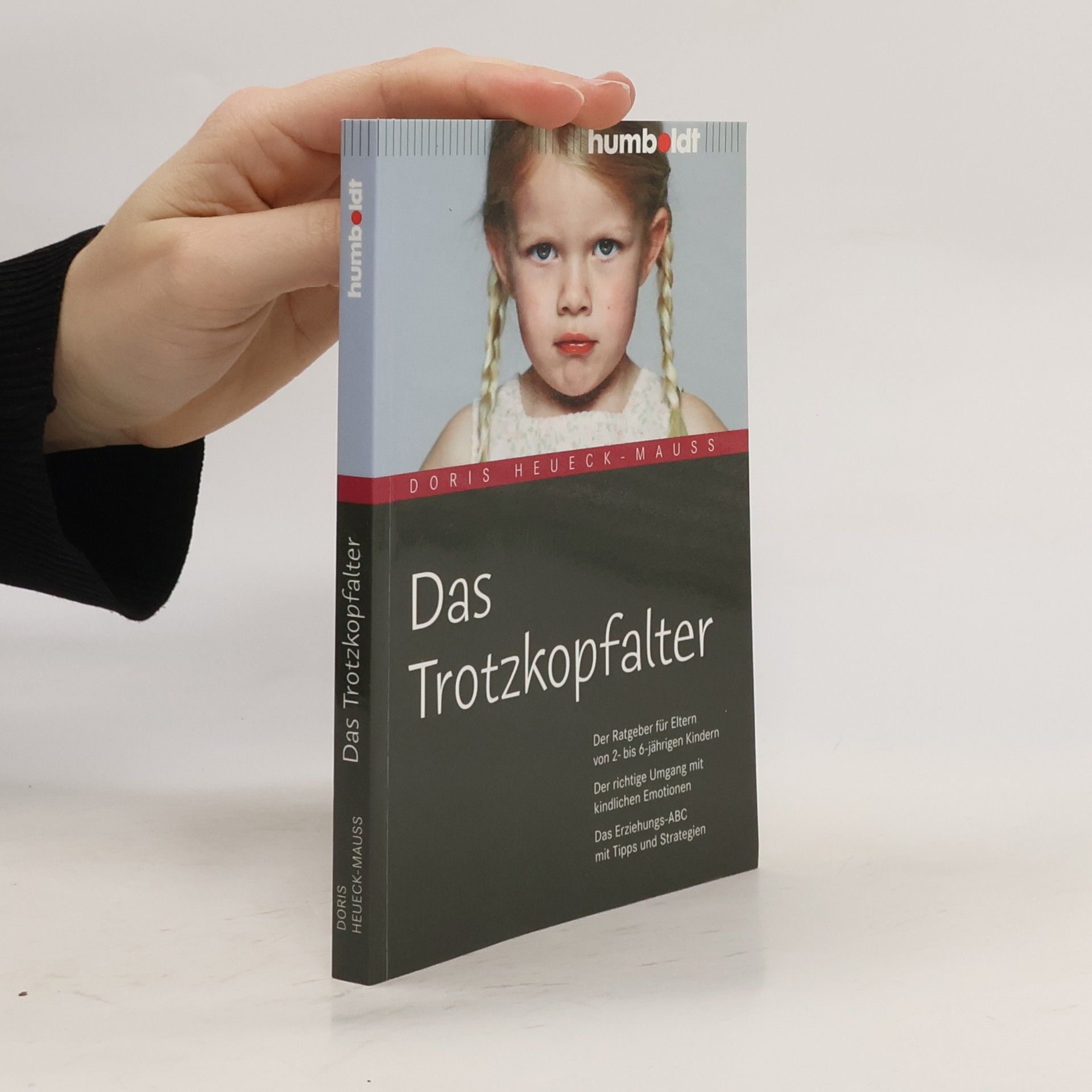 Doris Heueck-Mauß Das Trotzkopfalter