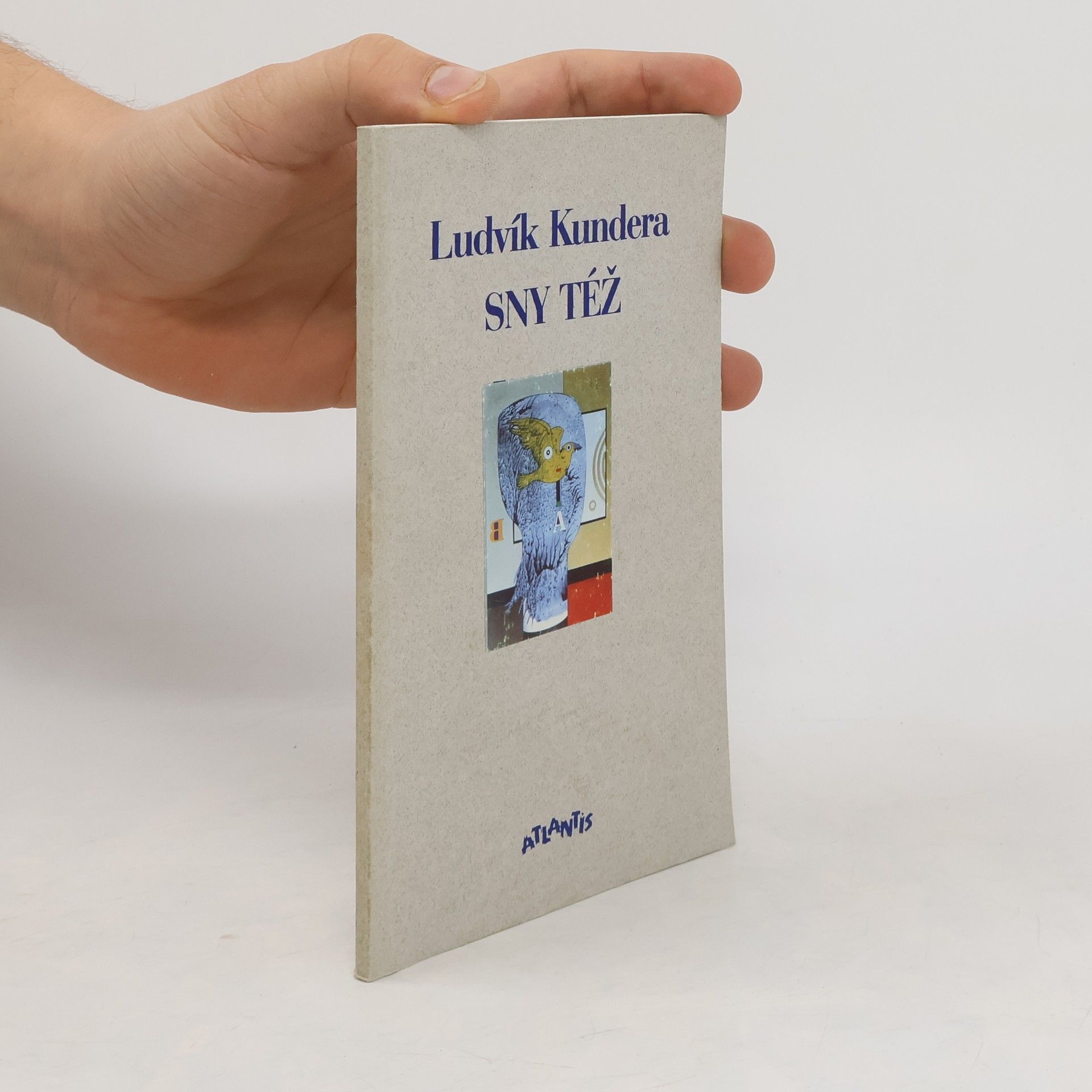 Ludvík Kundera Sny též: poezie 1989-1995