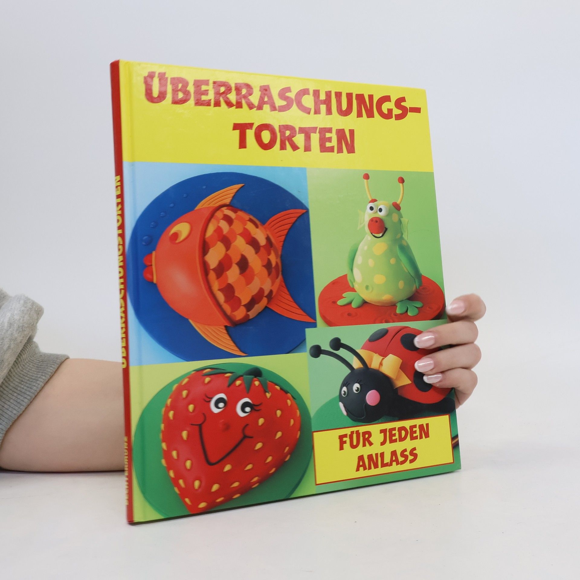 Lindy Smith Überraschungstorten für jeden Anlass