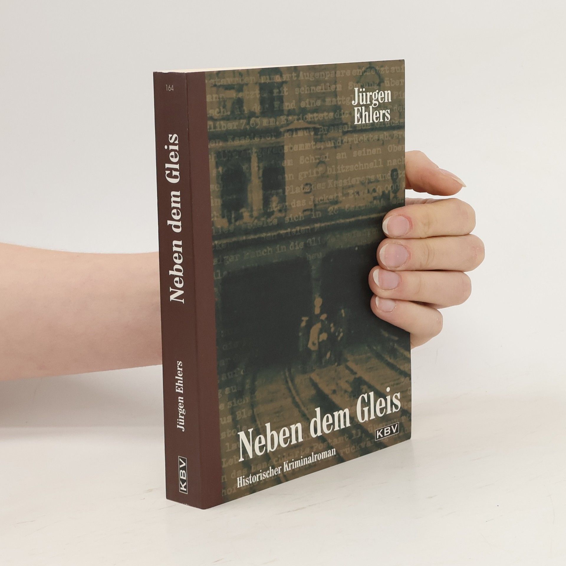 Jürgen Ehlers Neben dem Gleis