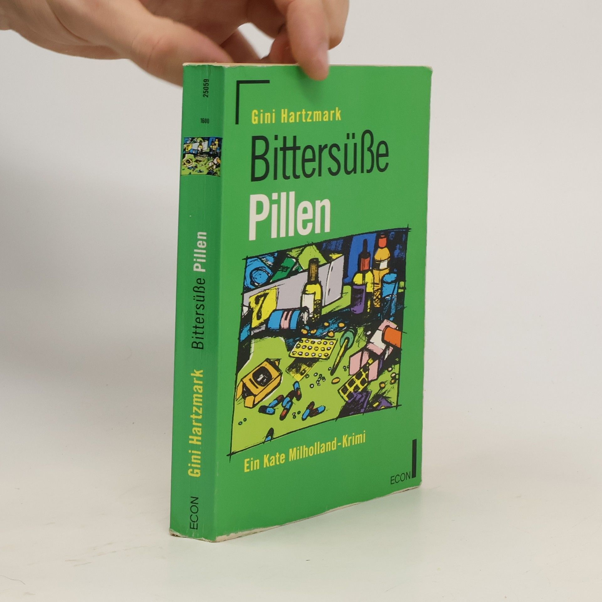 Gini Hartzmark Bittersüsse Pillen