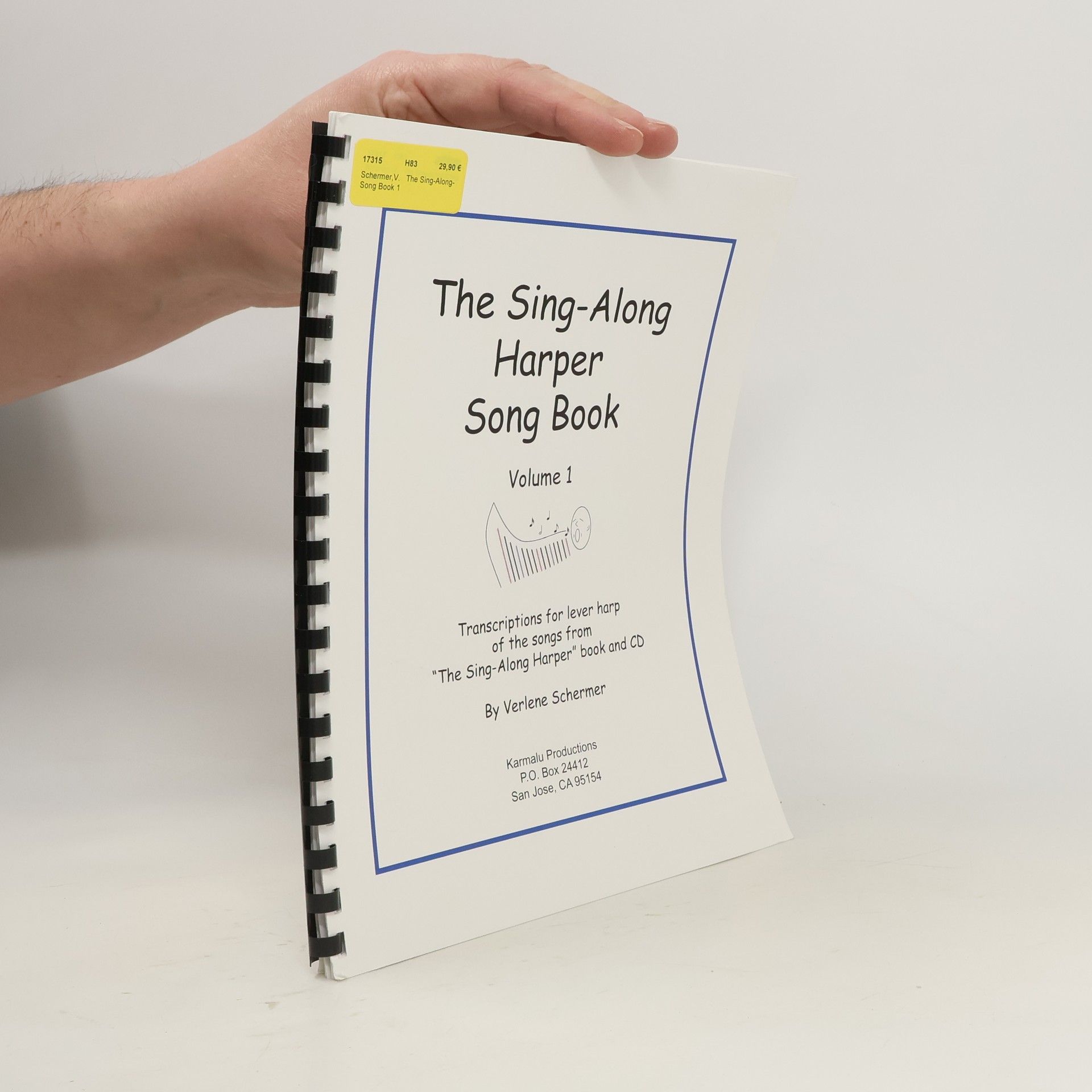 Verlene Schermer The Sing-Along Harper Song Book. Volume I.