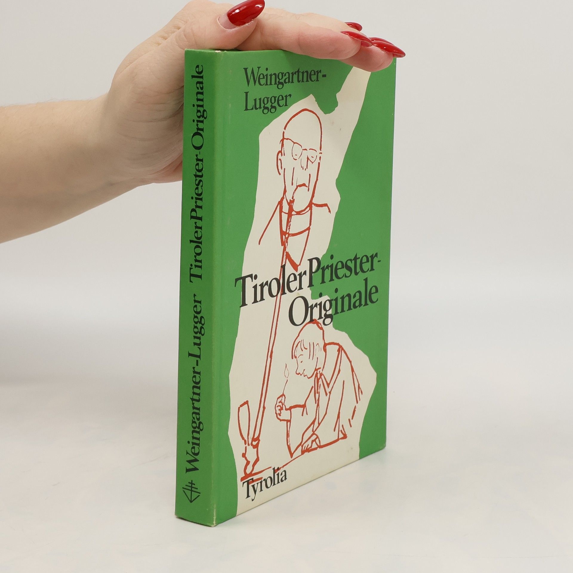 Josef Weingartner Tiroler Priesteroriginale