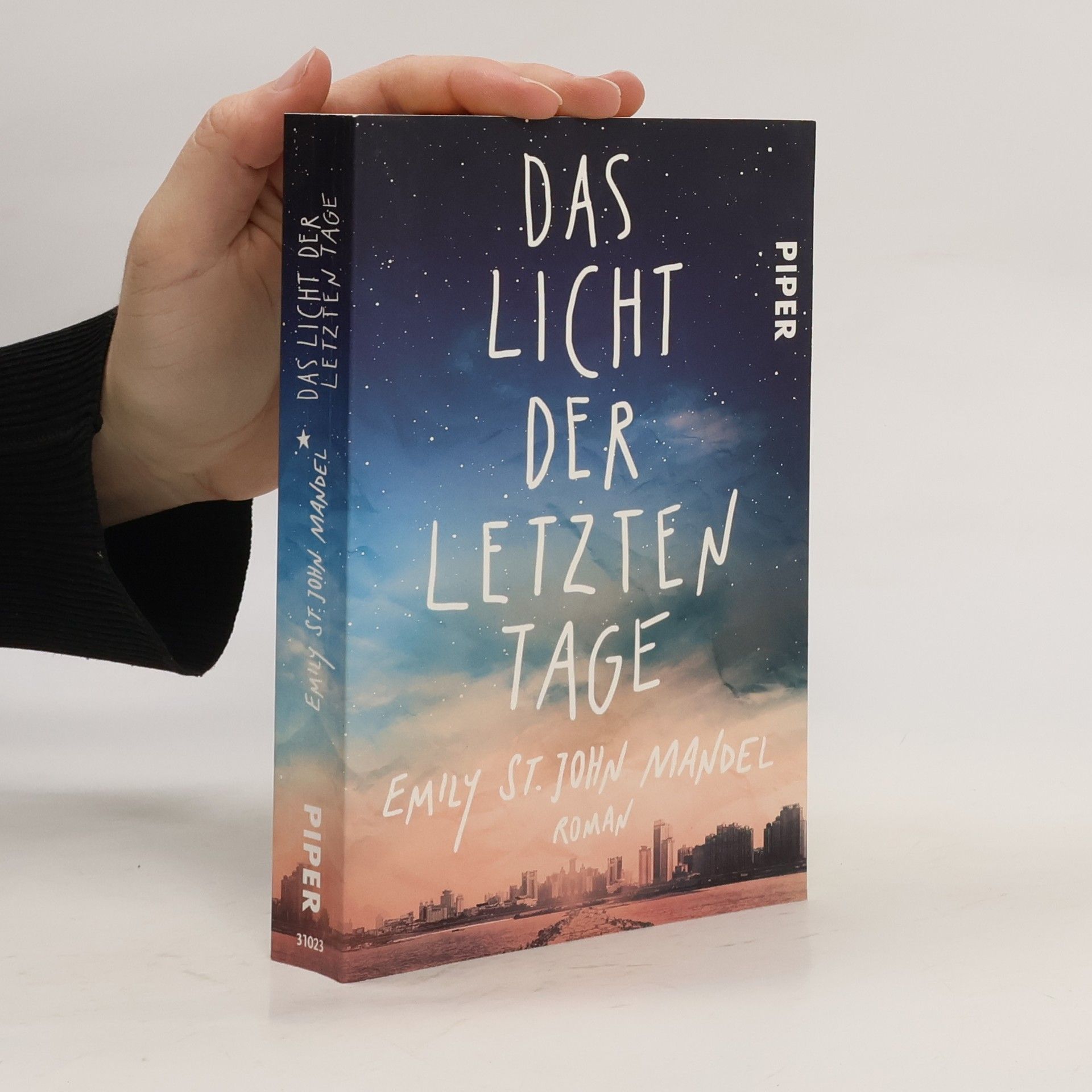 Emily St. John Mandel Das Licht der letzten Tage