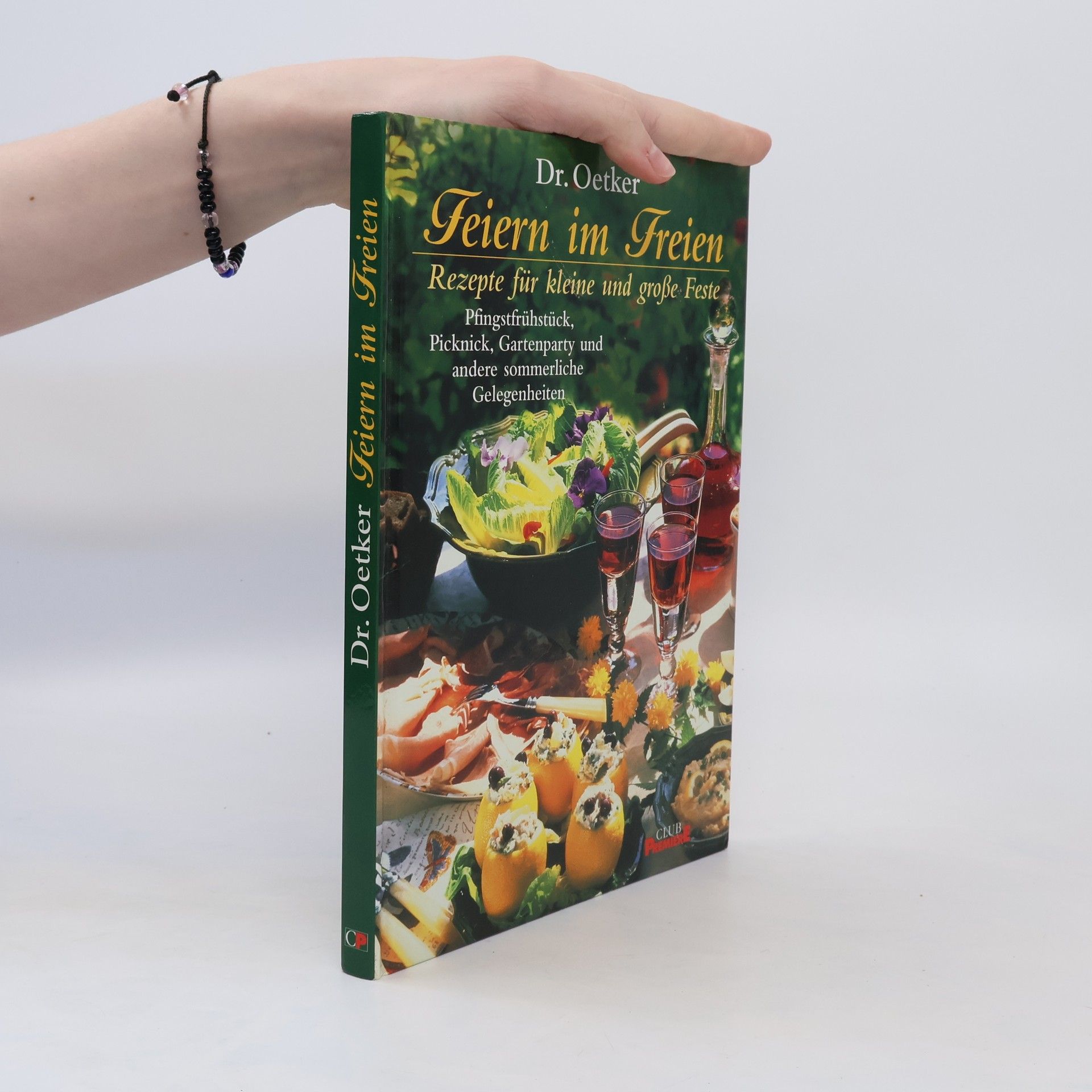Autorenkollektiv Feiern im Freien: Rezepte für kleine und große Feste