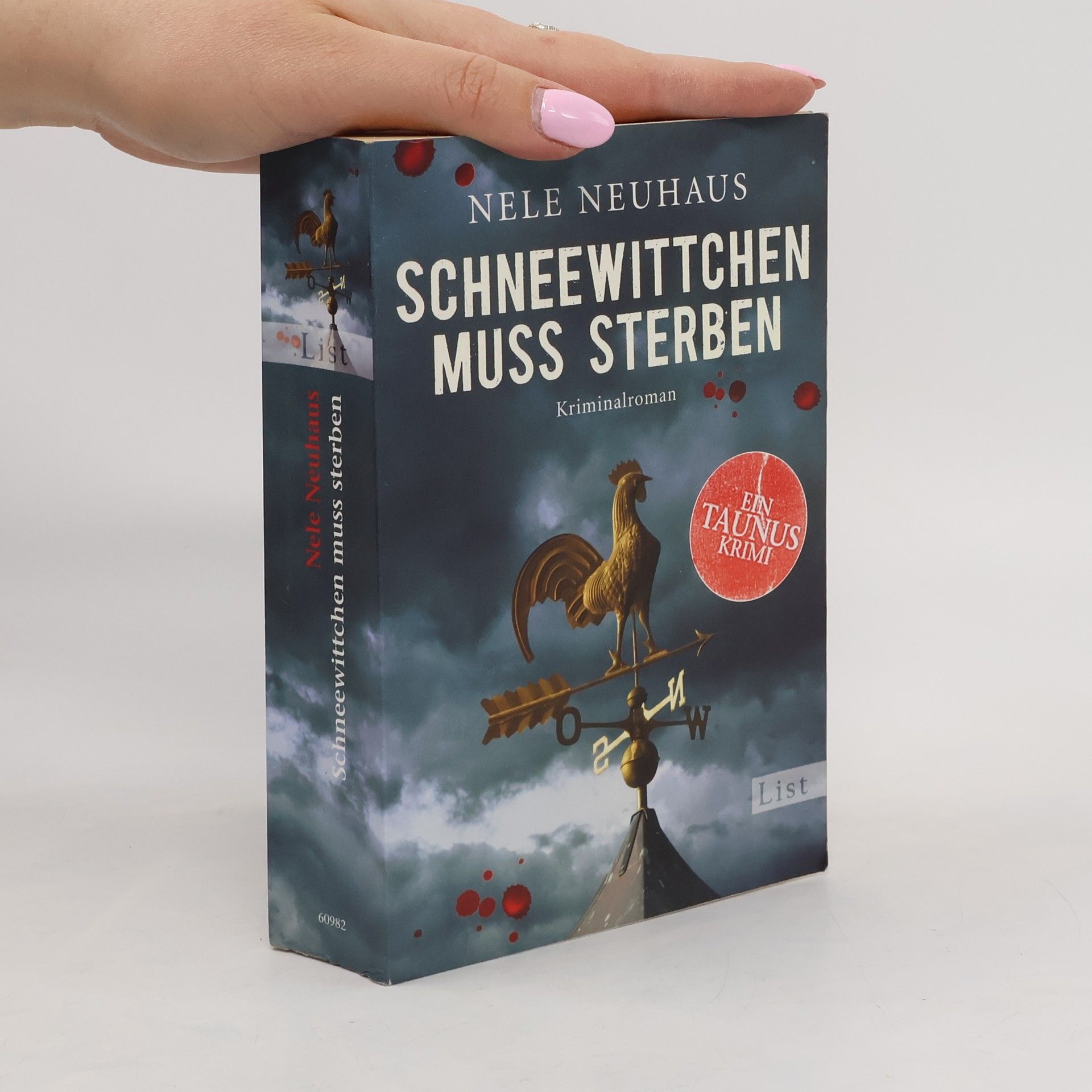 Nele Neuhaus Schneewittchen muss sterben : Kriminalroman