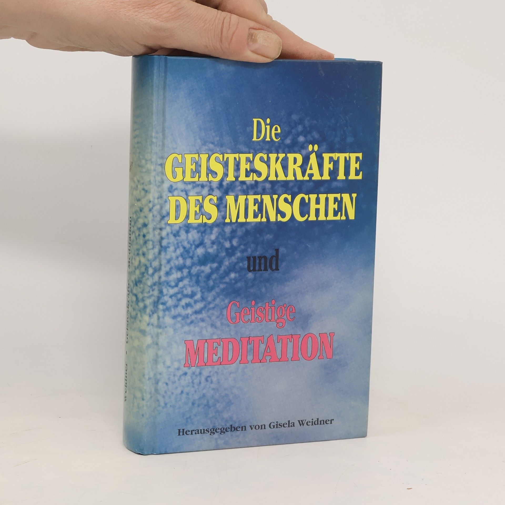 kolektiv Die Geisteskräfte des Menschen und Geistige Meditation