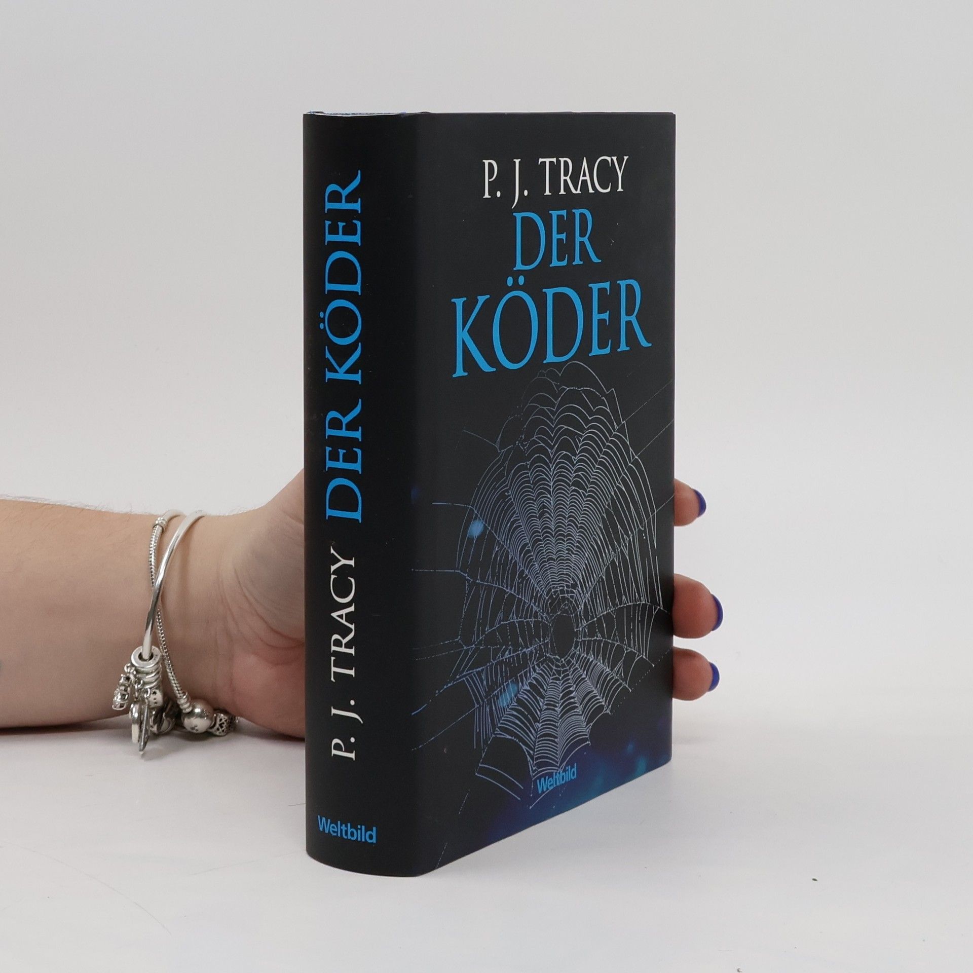 P. J. Tracy Der Köder