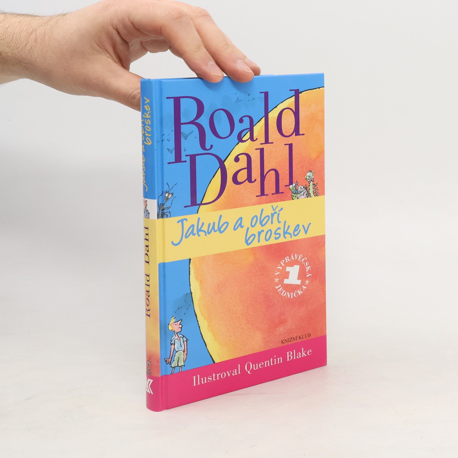 Roald Dahl Jakub a obří broskev