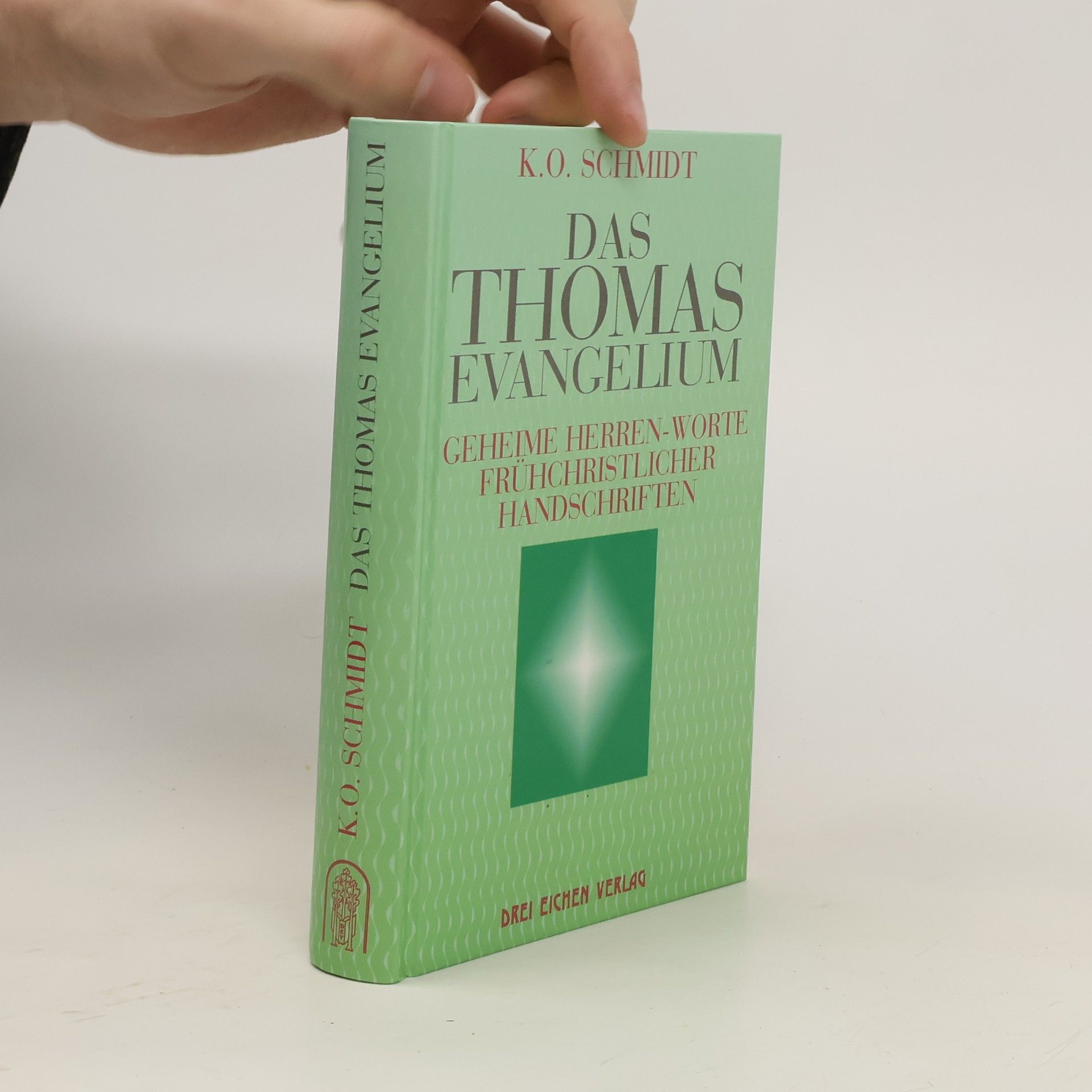 K. O. Schmidt Das Thomas-Evangelium