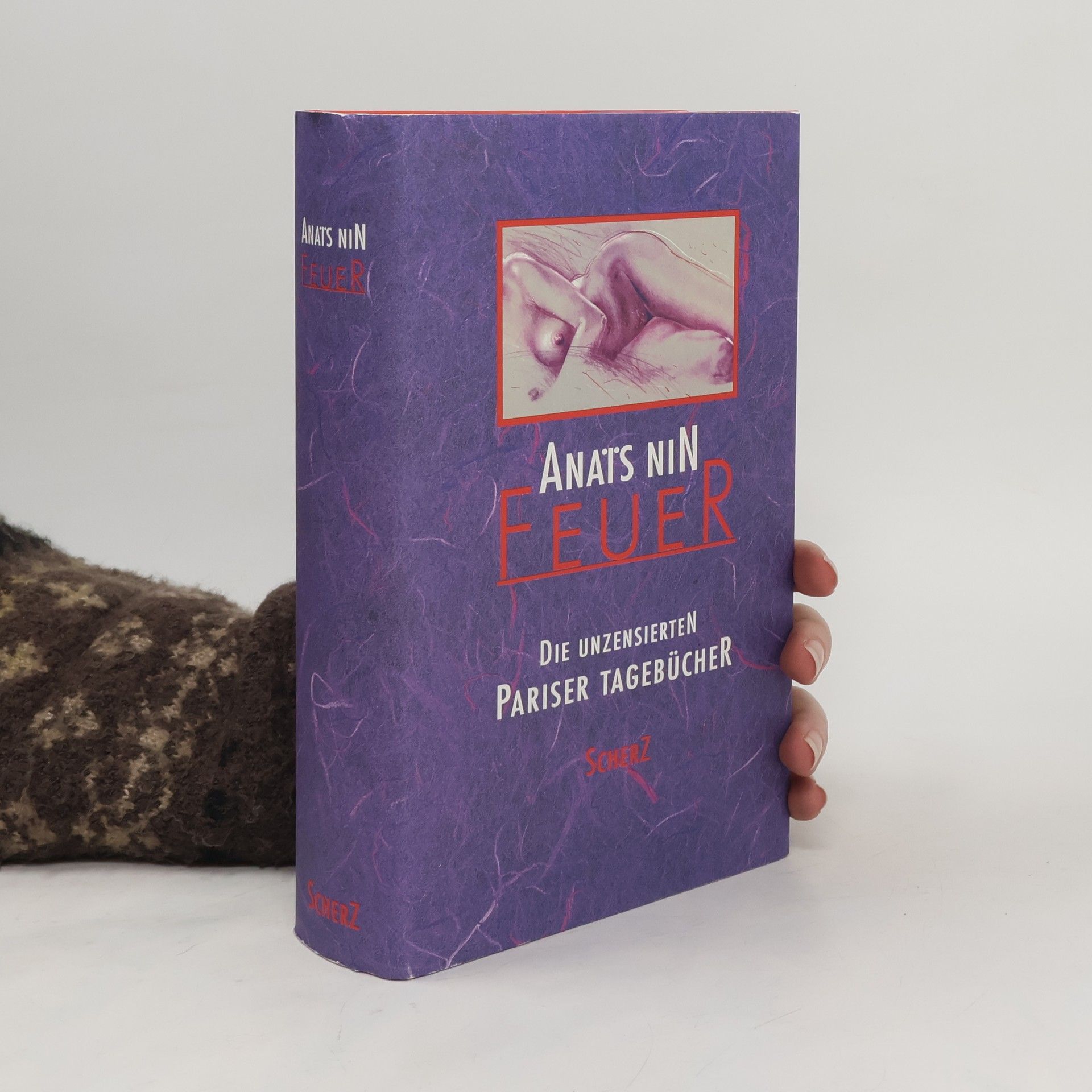 Anaïs Nin Feuer. Die unzensierten Pariser Tagebücher. Aus d. Engl. v. Monika Curths