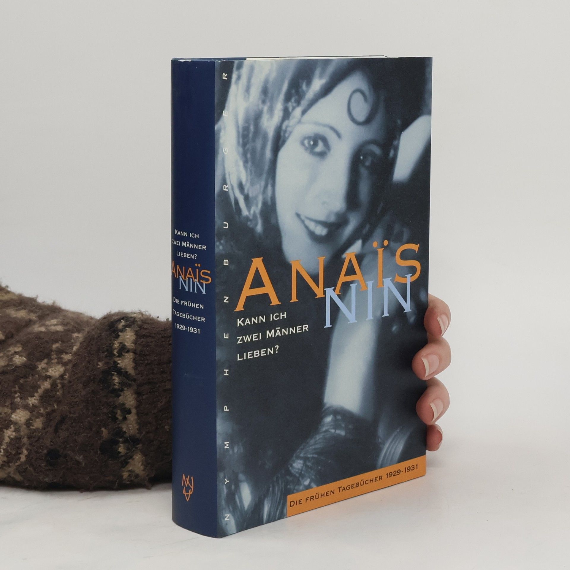 Anaïs Nin Kann ich zwei Männer lieben?