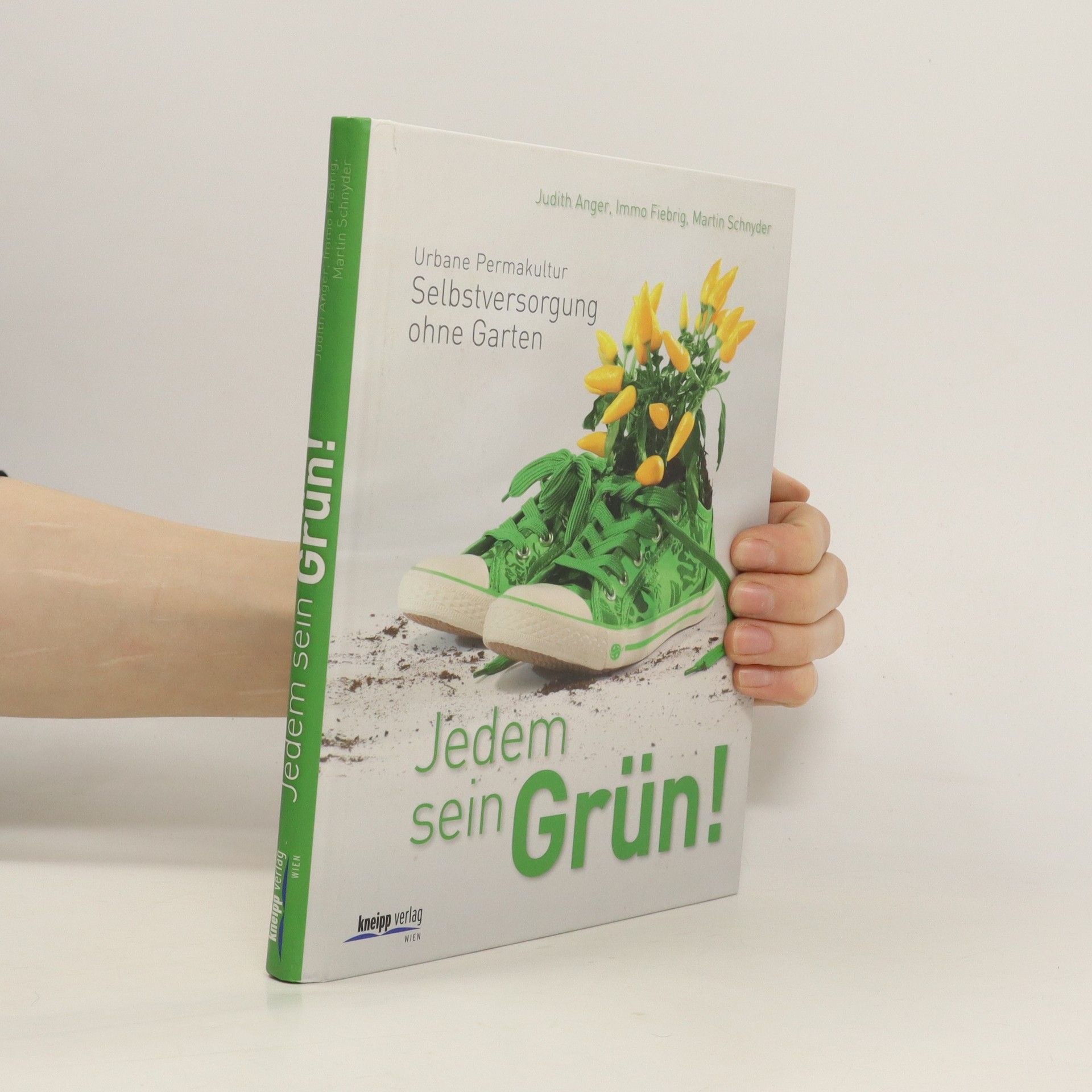 Judith Anger Jedem sein Grün!