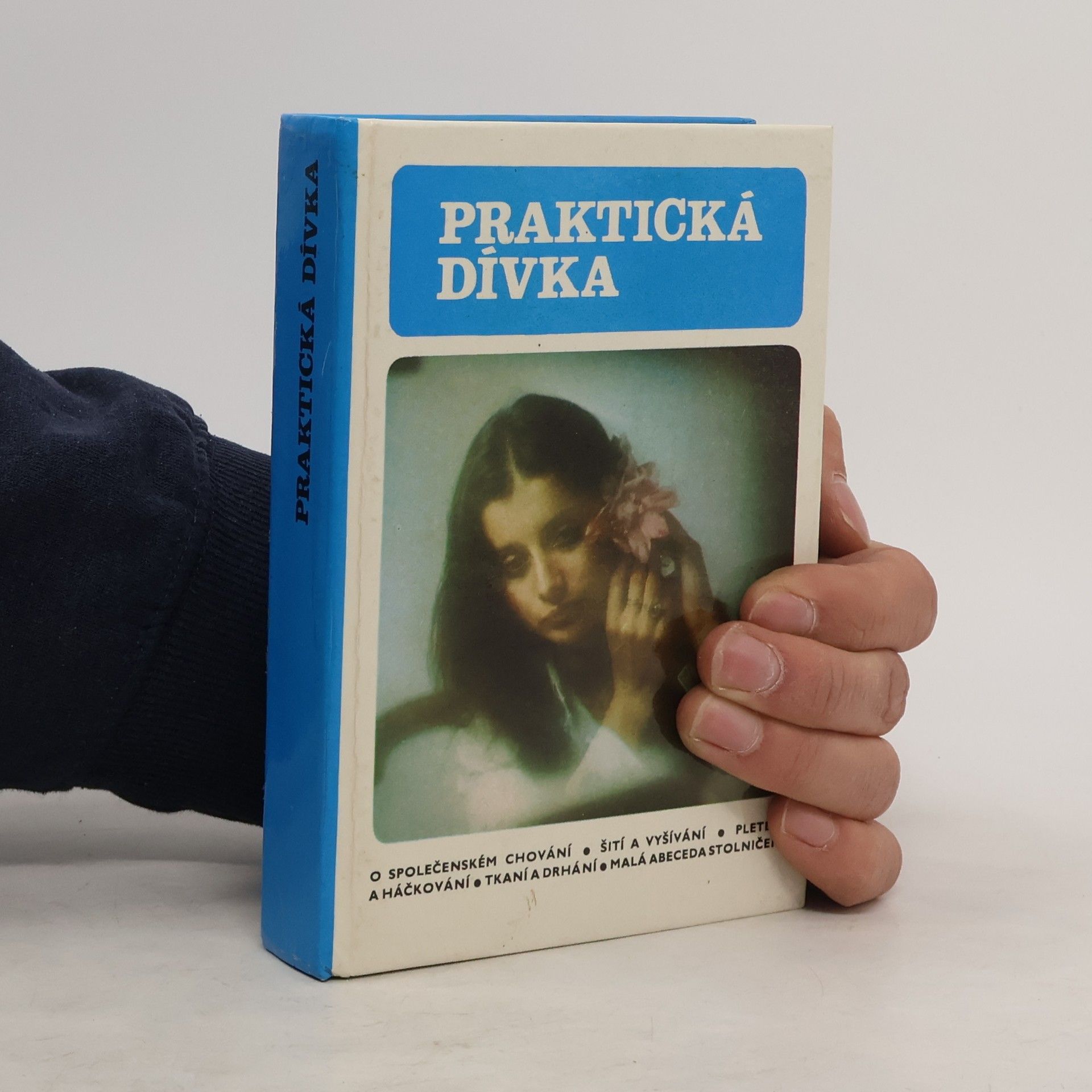 Drahomíra Peukertová Praktická dívka