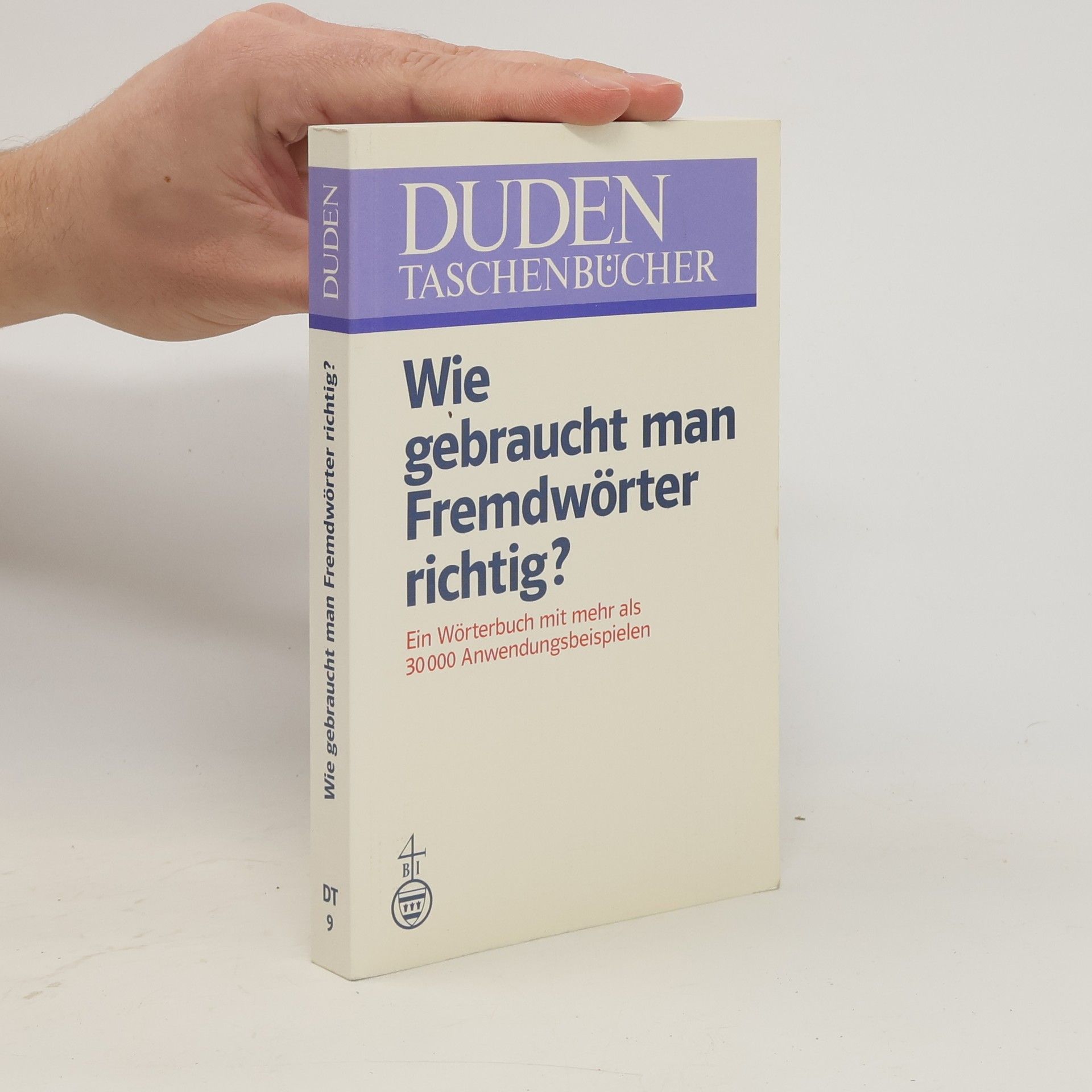 kolektiv Wie gebraucht man Fremdwörter richtig?