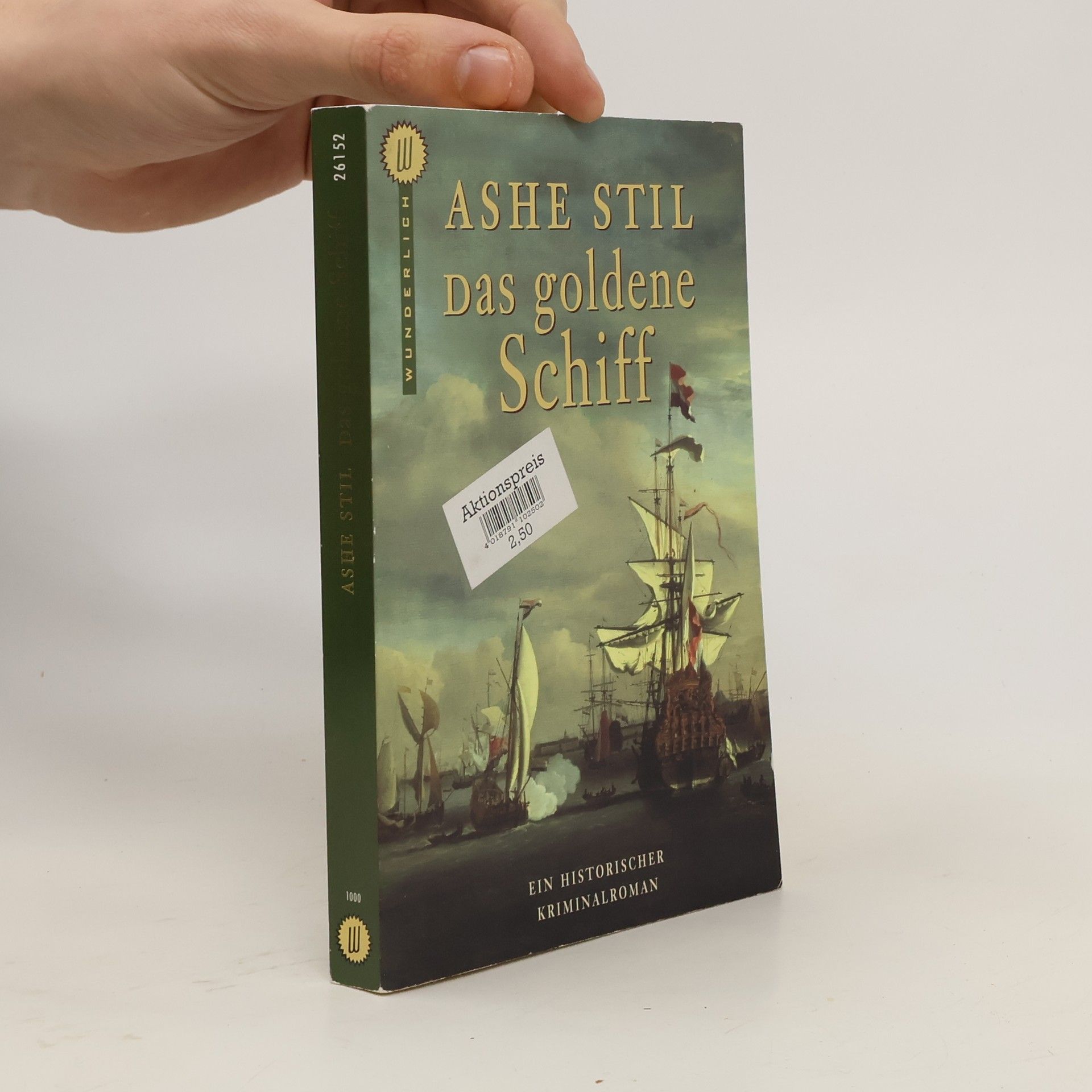 Ashe Stil Das goldene Schiff