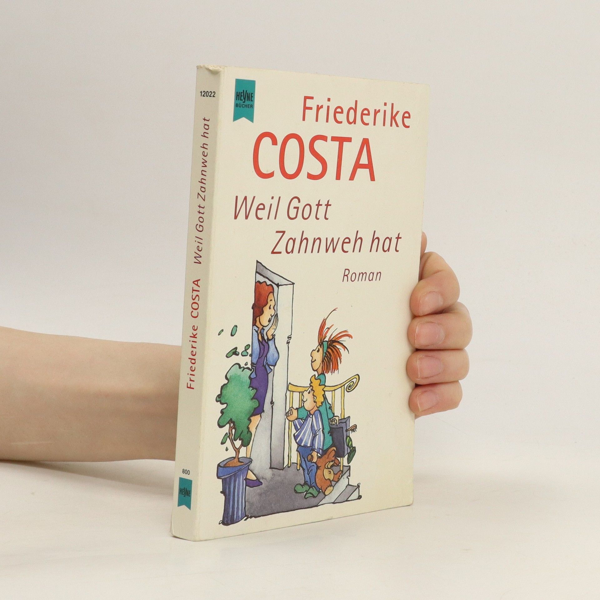 Angeline Bauer Weil Gott Zahnweh hat