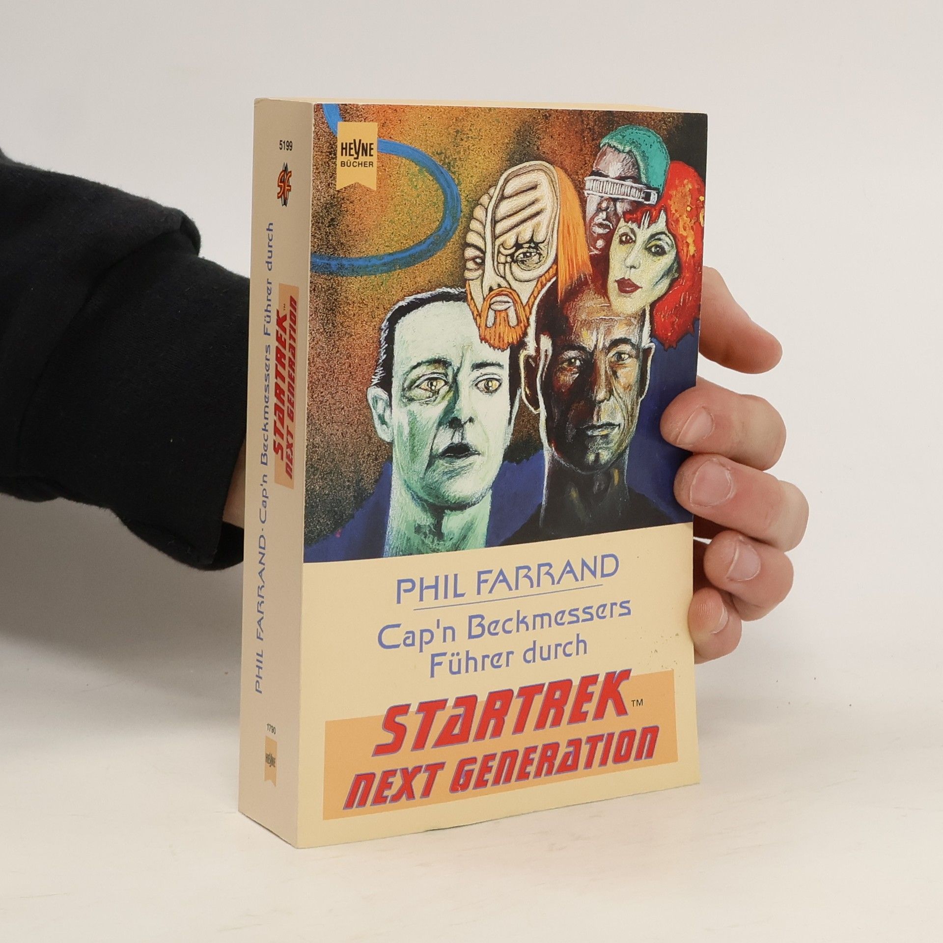 Phil Farrand Cap'n Beckmessers Führer durch. Star Trek Next Generation