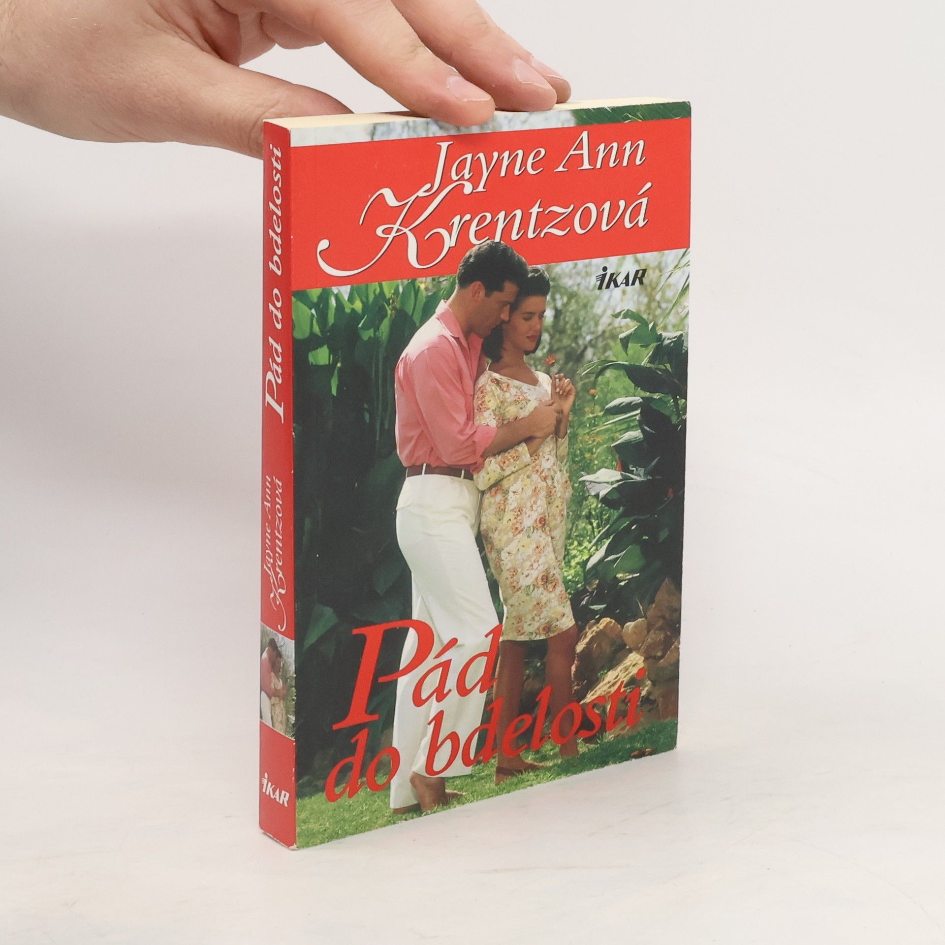 Jayne Ann Krentz Pád do bdelosti
