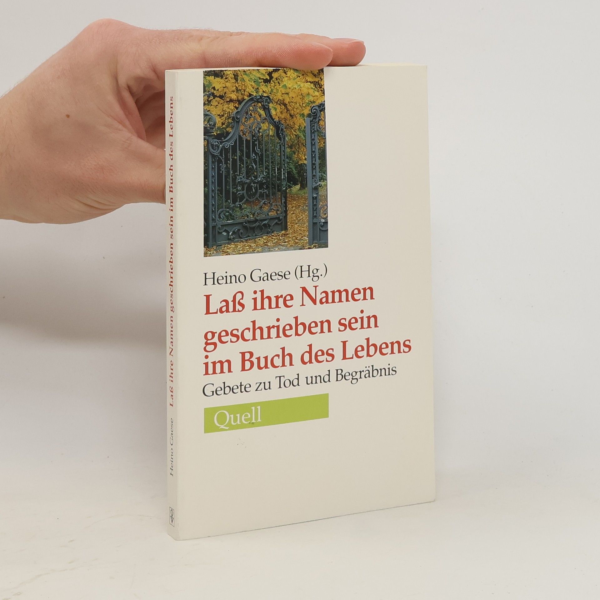 Heino Gaese Lass ihre Namen geschrieben sein im Buch des Lebens