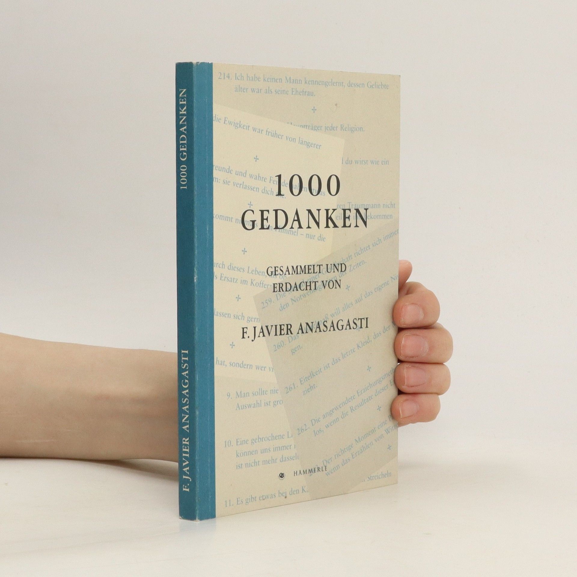 F. Javier Anasagasti 1000 Gedanken