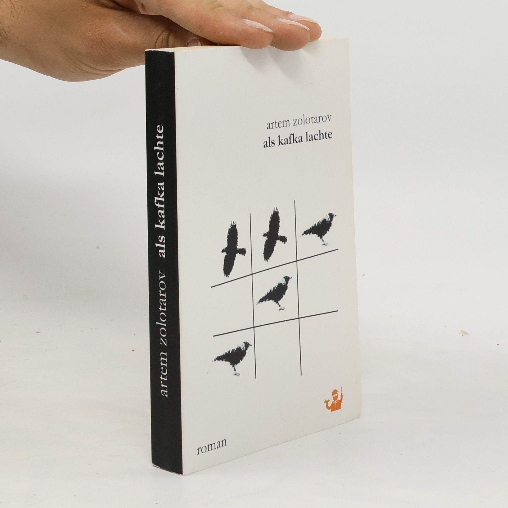 Artem Zolotarov Als Kafka lachte