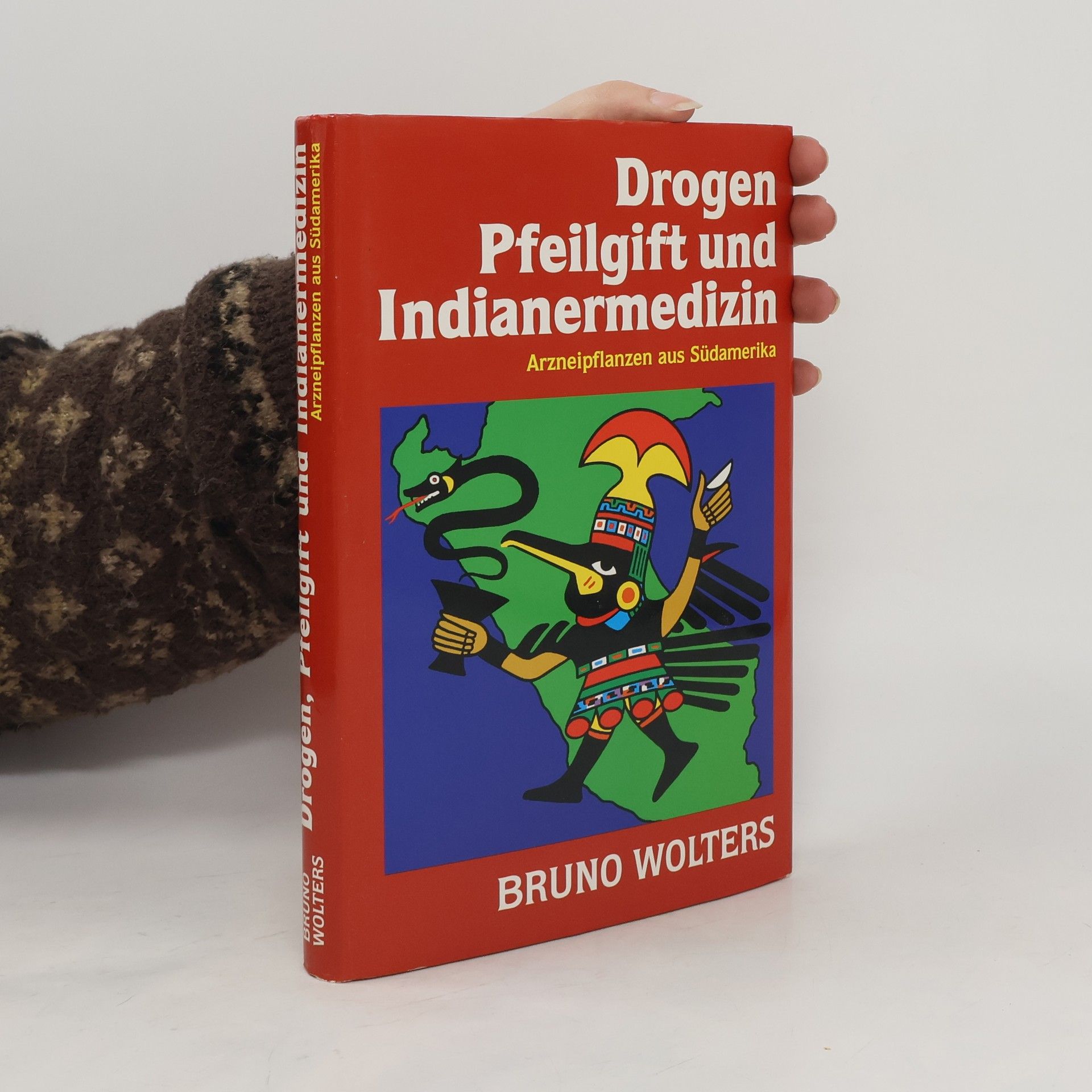 Bruno Wolters Drogen, Pfeilgift und Indianermedizin