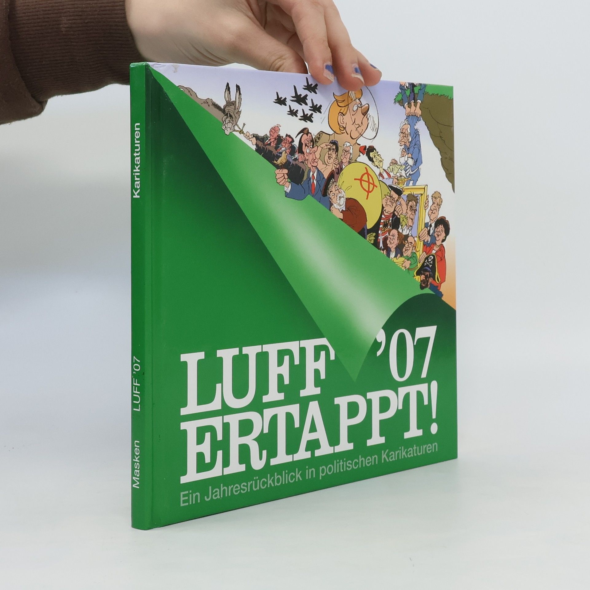 Luff Luff '07, ertappt!