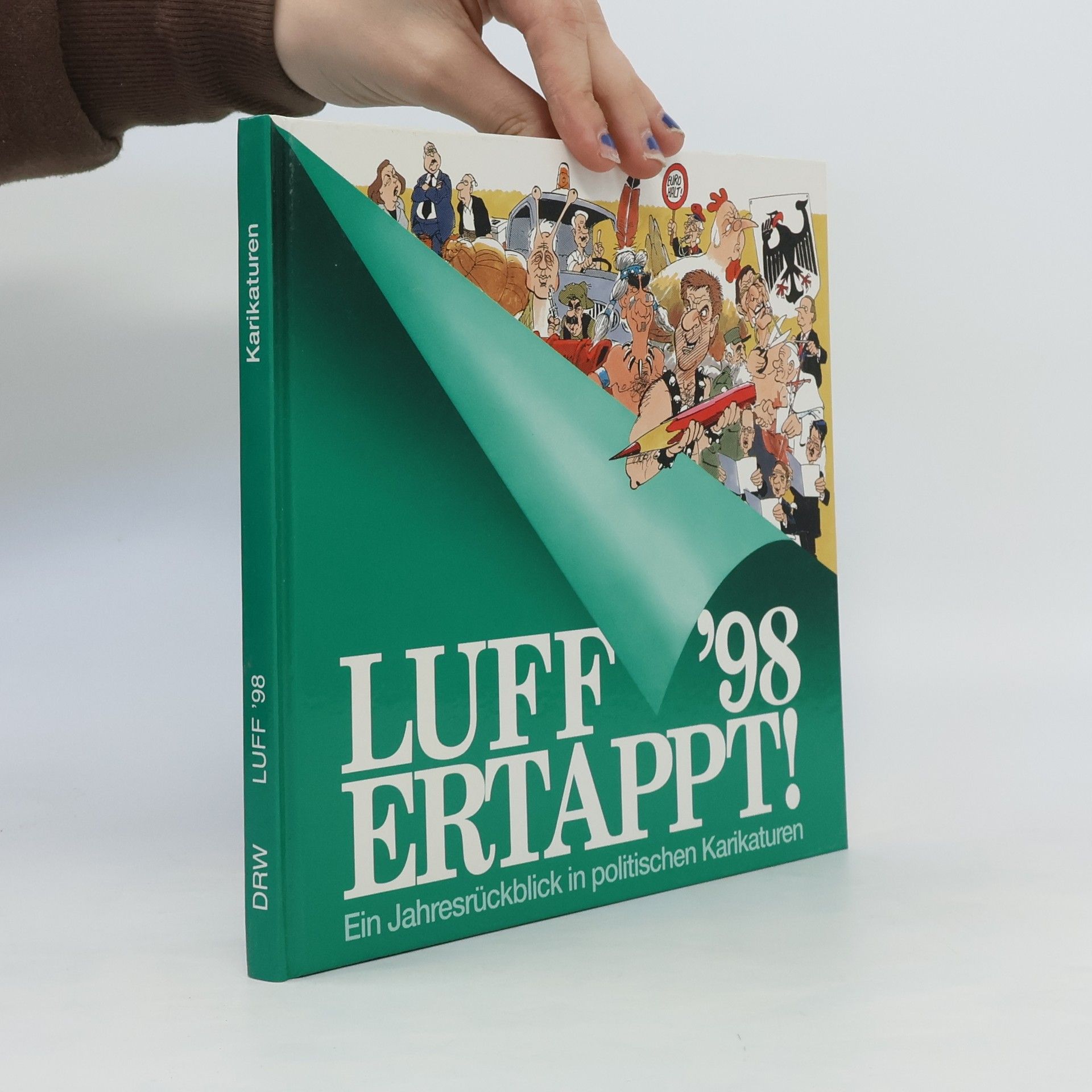 Luff Luff '98, ertappt!
