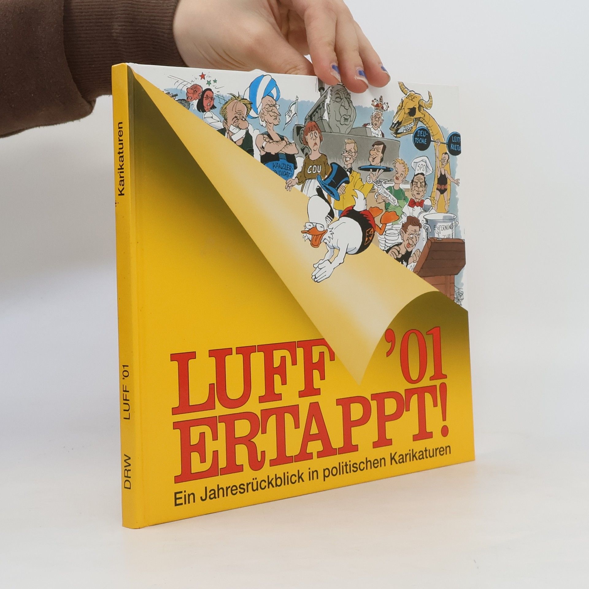 Luff Luff '01, ertappt!