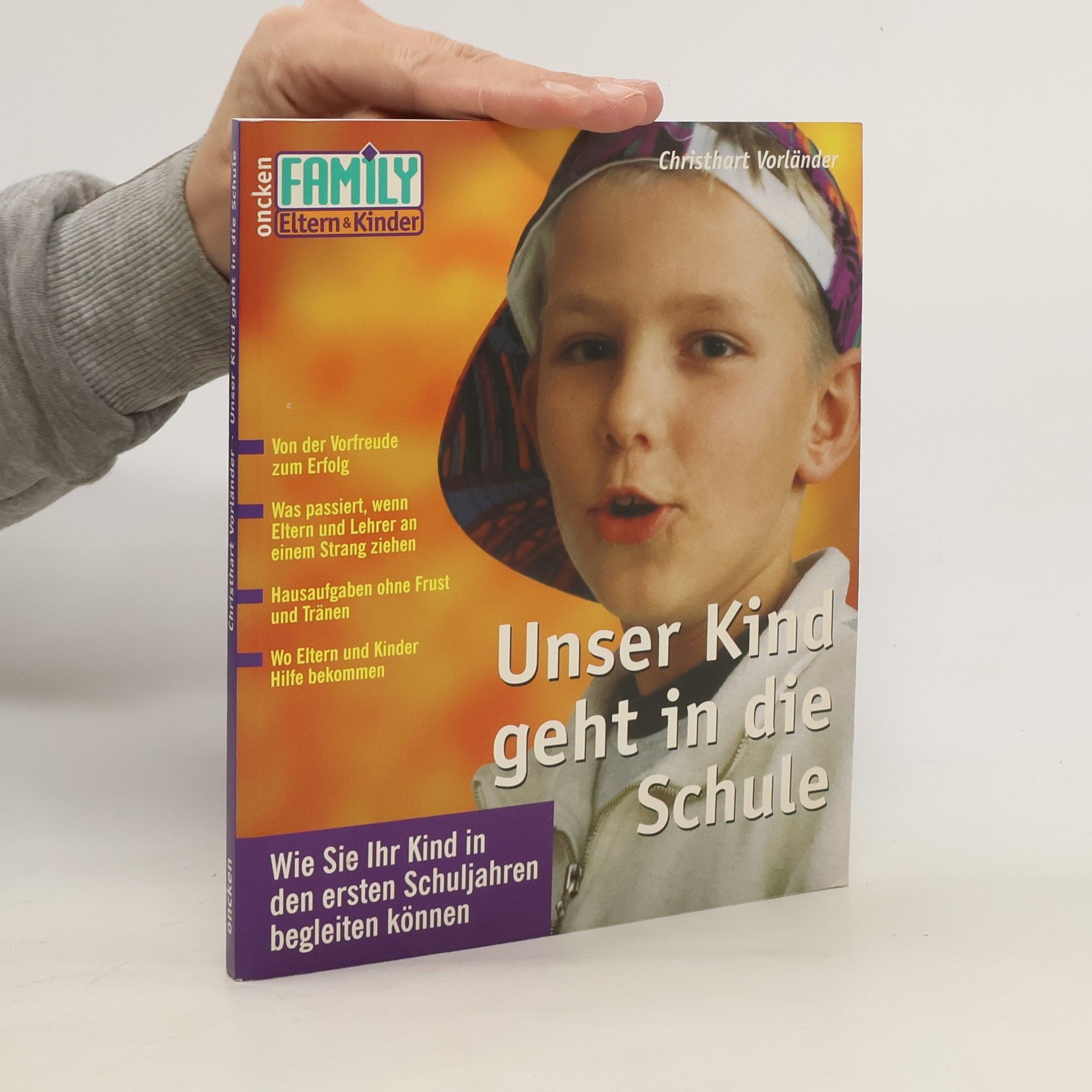 Christhart Vorla nder Unser Kind geht in die Schule
