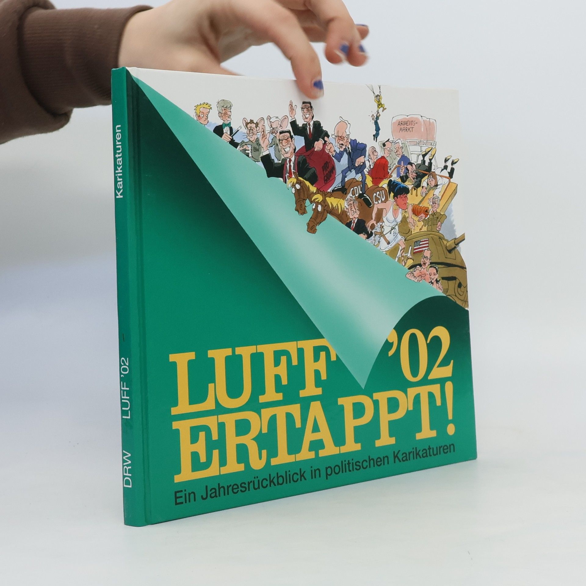 Luff Luff '02, ertappt!