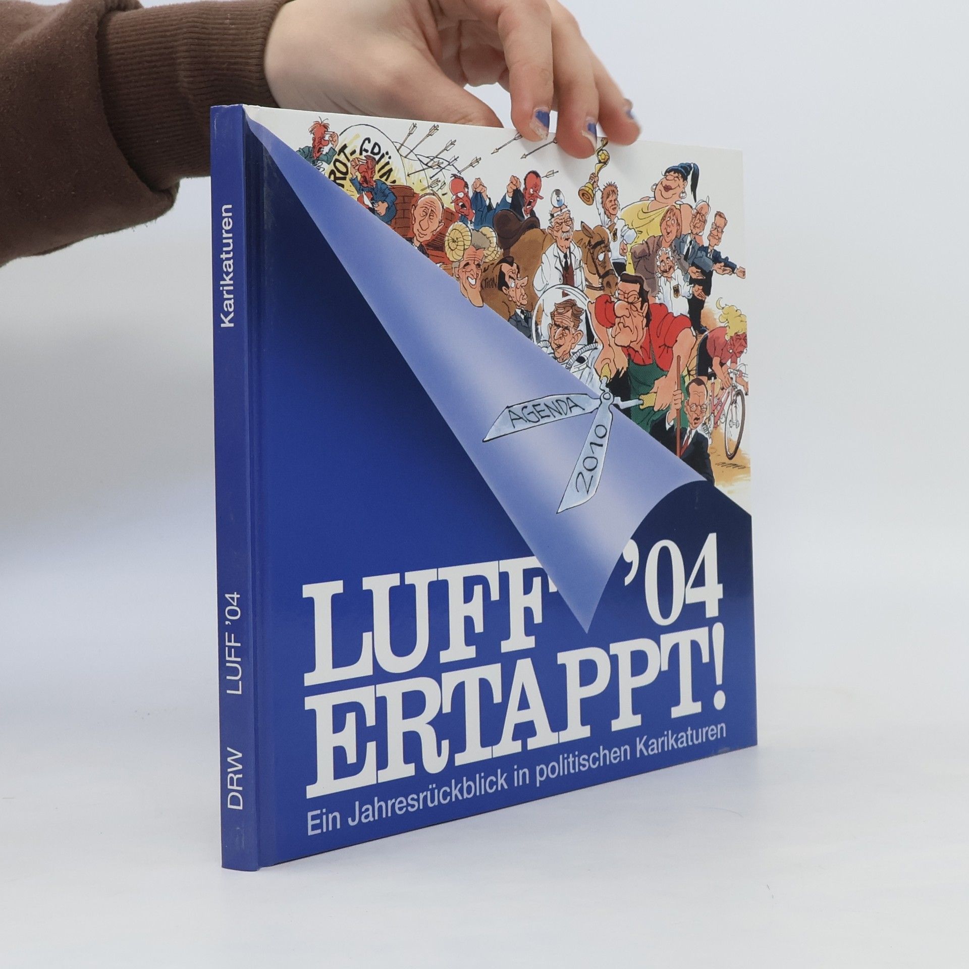 Luff Luff '04, ertappt!