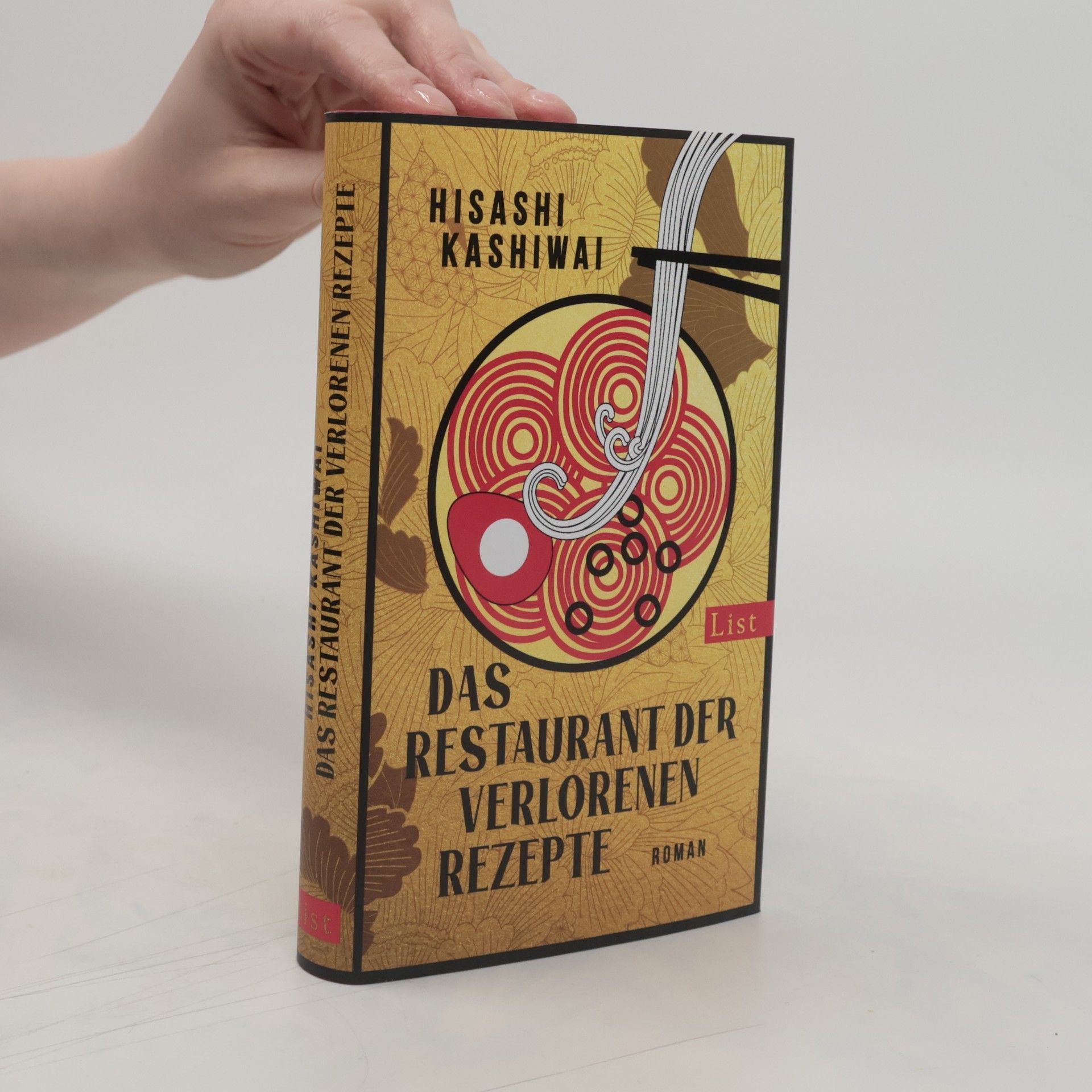 Hisashi Kashiwai Das Restaurant der verlorenen Rezepte (Die Food Detectives von Kyoto 1)