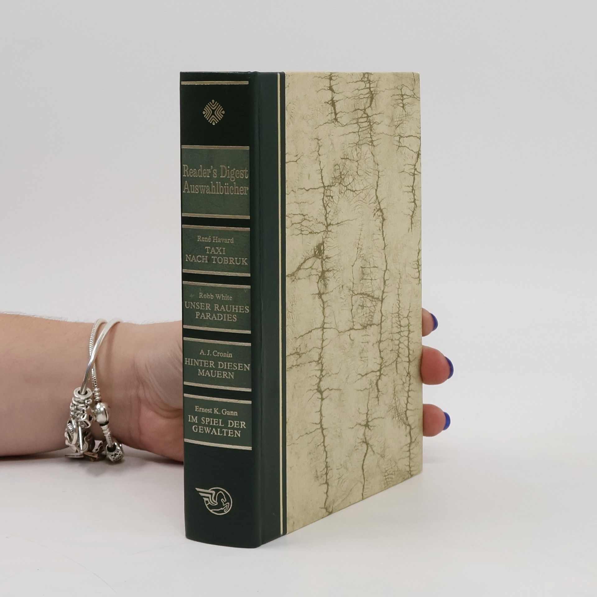 Collectif d'auteurs Reader's Digest. Auswahlbücher. Taxi Nach Tobruk. Unser Rauhes Paradies. Hinter Diesen Mauern. Im Spiel der Gewalten