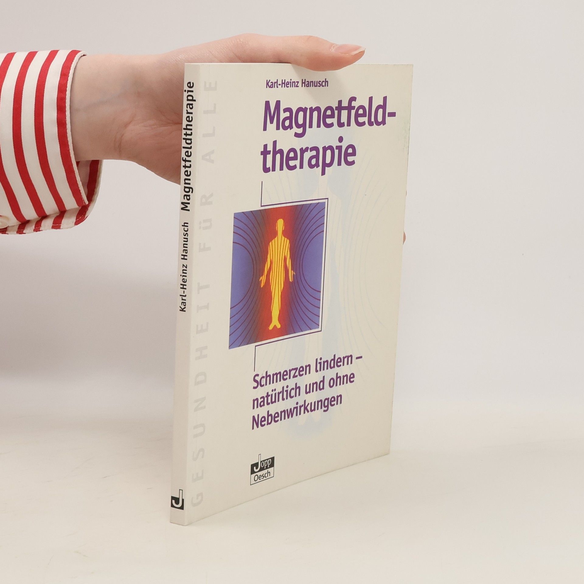 Karl Heinz Hanusch Magnetfeldtherapie